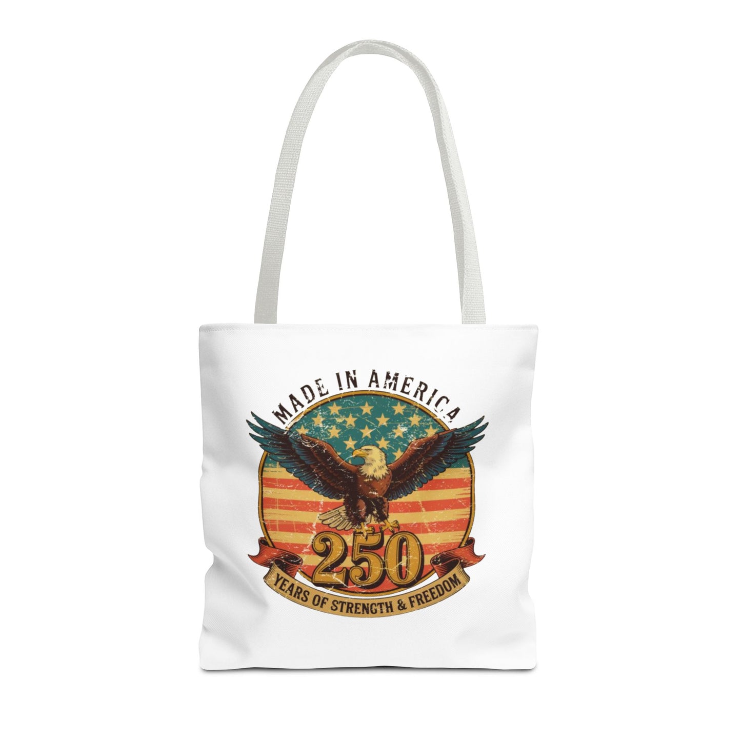#250 Made in America Eagle 250th Anniversary Patriotic Tote Bag