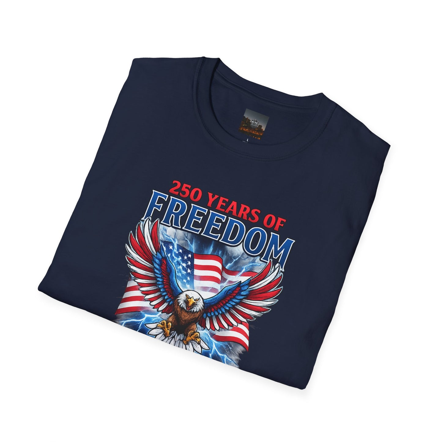 #250 250 Years of Freedom 1776–2026 Eagle T-Shirt
