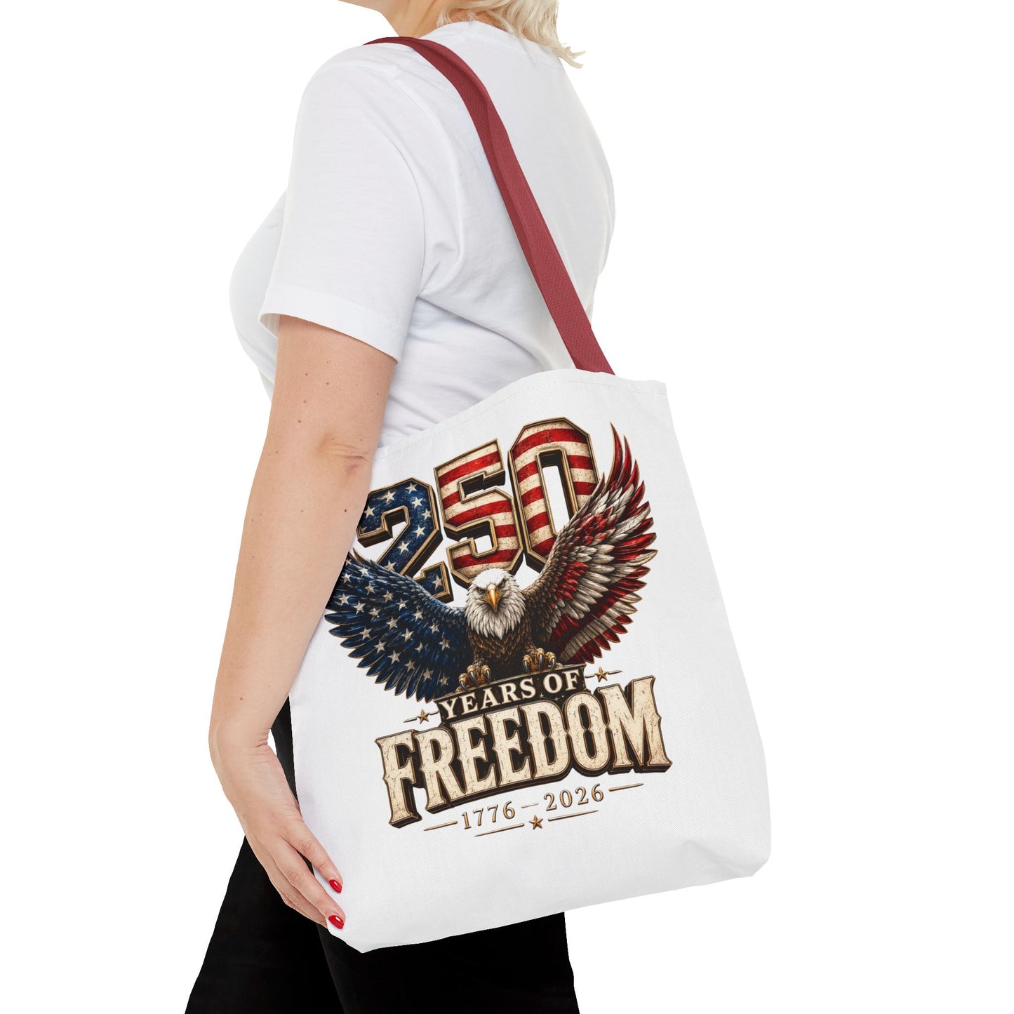 #250 250 Years of Freedom Eagle Patriotic American Flag Anniversary (1776–2026) Patriotic Tote Bag