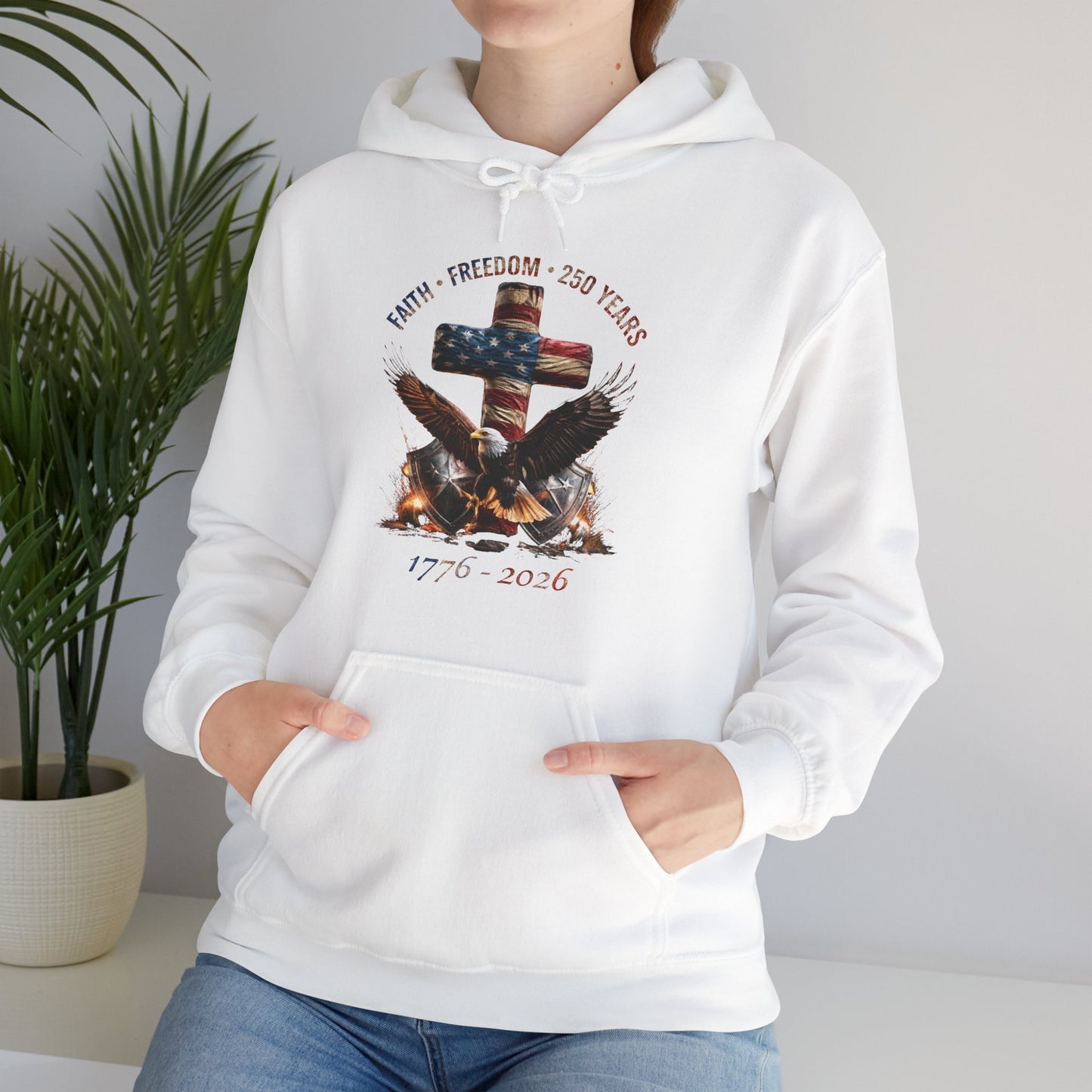 #250 Faith • Freedom 250 Years American Flag Cross & Eagle 1776-2026 Hoodie