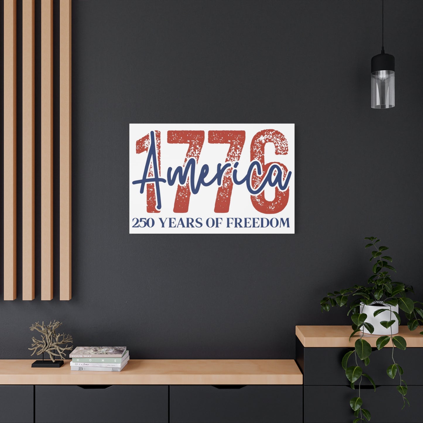 #250 1776 America: 250 Years of Freedom' Patriotic Independence Day Matte Canvas Wall Art