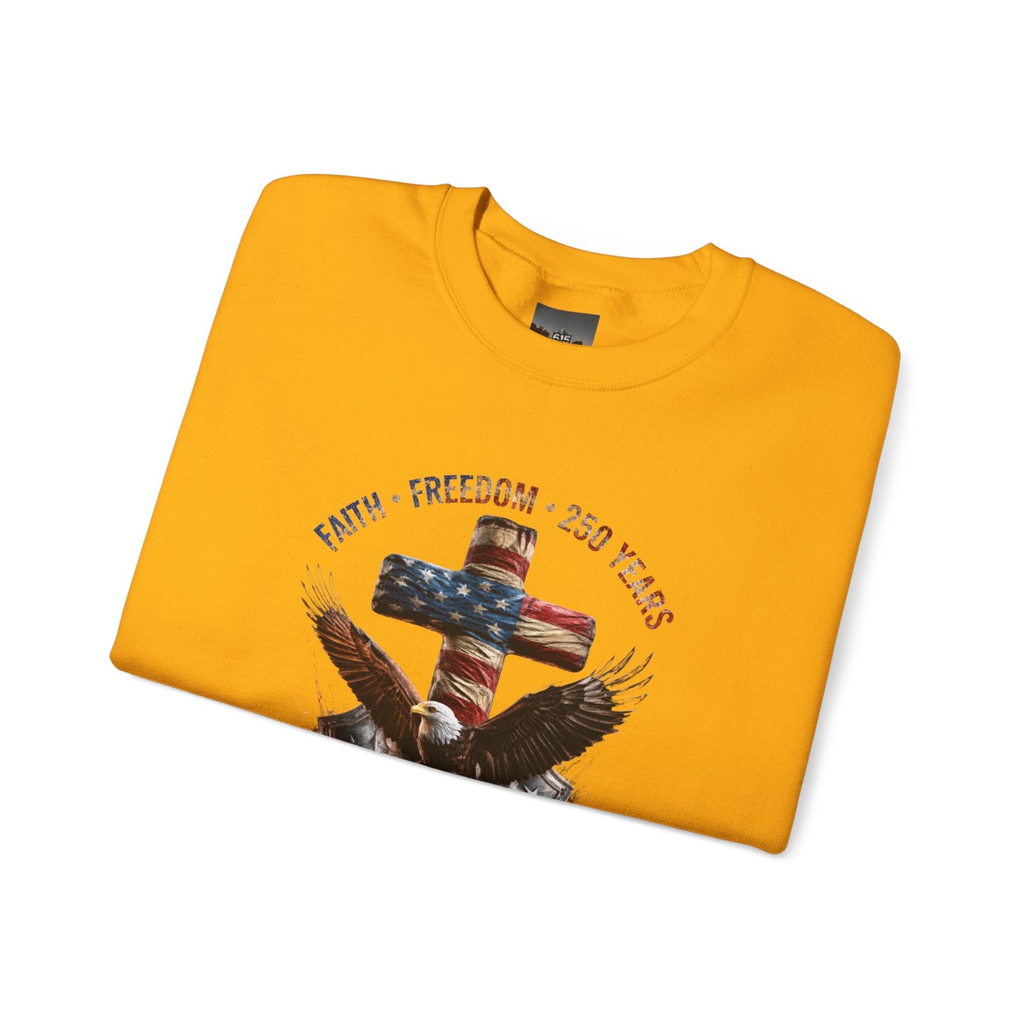 #250 Faith • Freedom 250 Years American Flag Cross & Eagle 1776-2026 Crewneck Sweatshirt