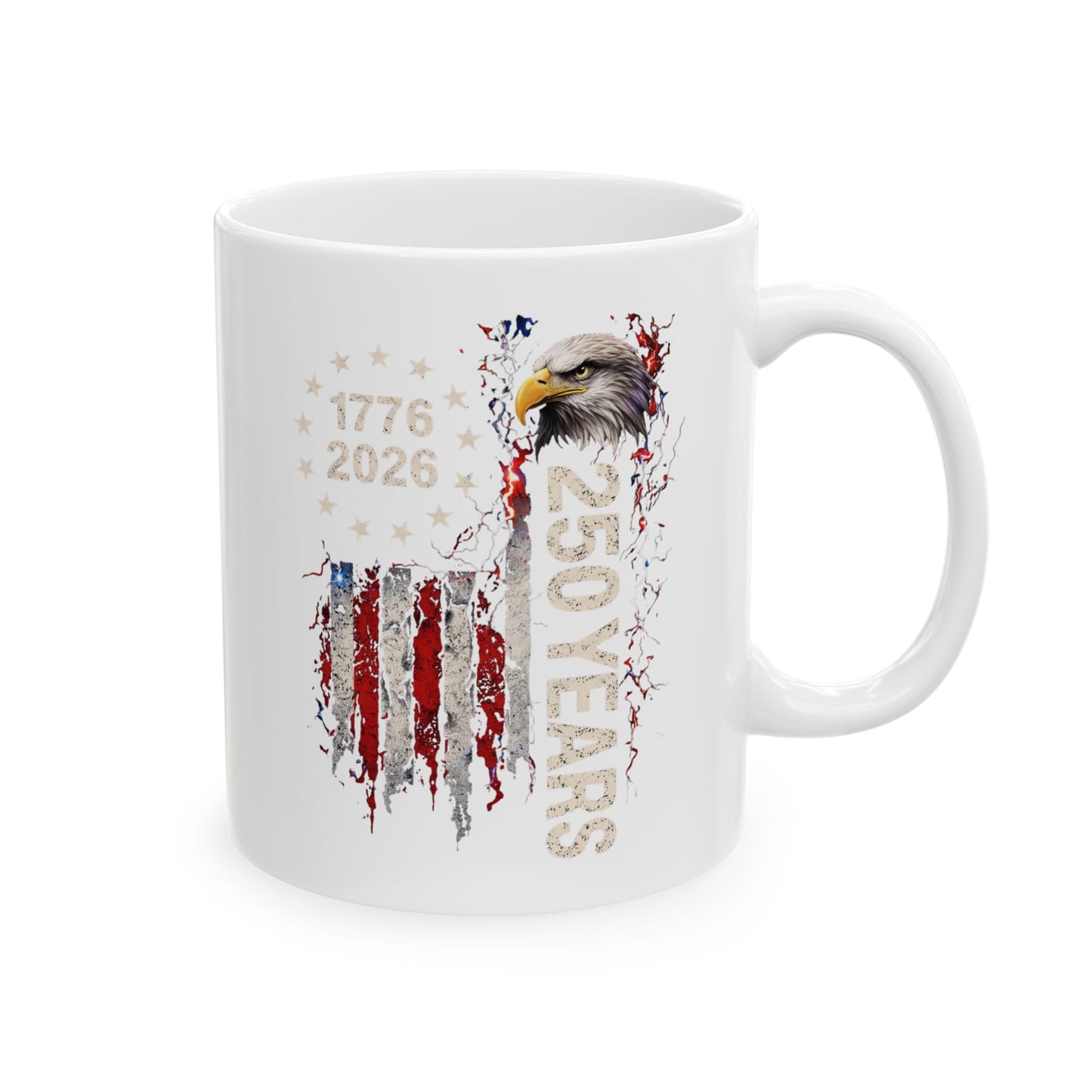 #250 1776-2026 250 Years USA Bicentennial Eagle 'Ceramic Mug Coffee Cup (11oz, 15oz)