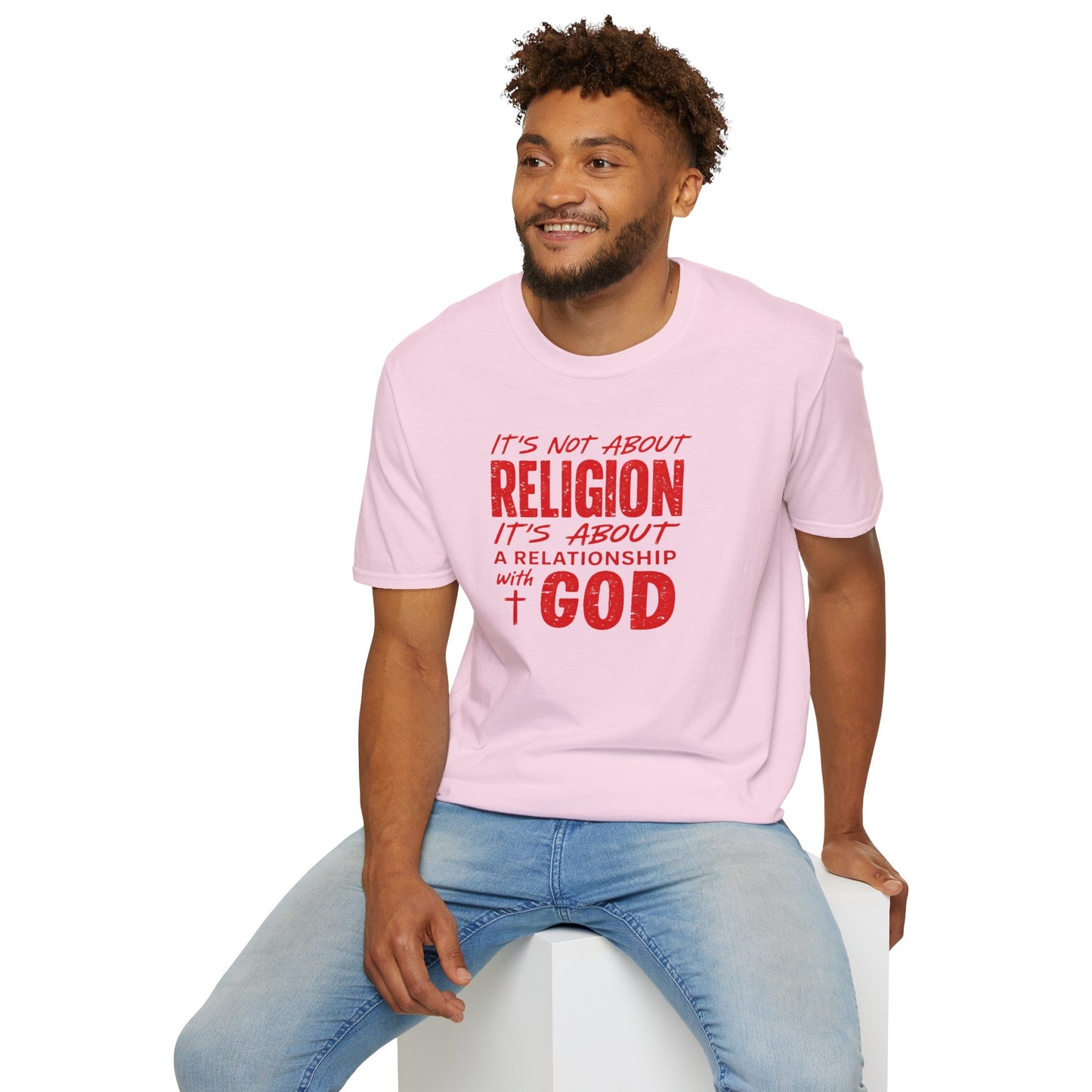 It's Not About Religion, It's About a Relationship with God - Christian Message T-Shirt