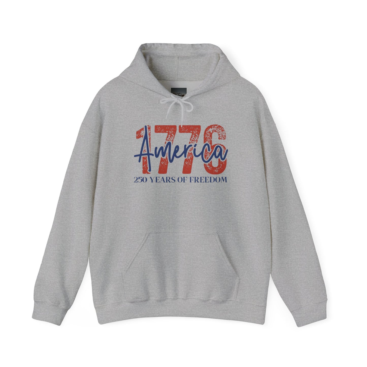 #250 1776 America: 250 Years of Freedom' Patriotic Independence Day Hoodie