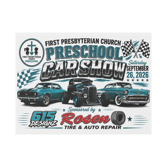 Plastic Yard Sign — Preschool Car Show Fundraiser Sign (First Presbyterian Church, Sept 26, 2026)