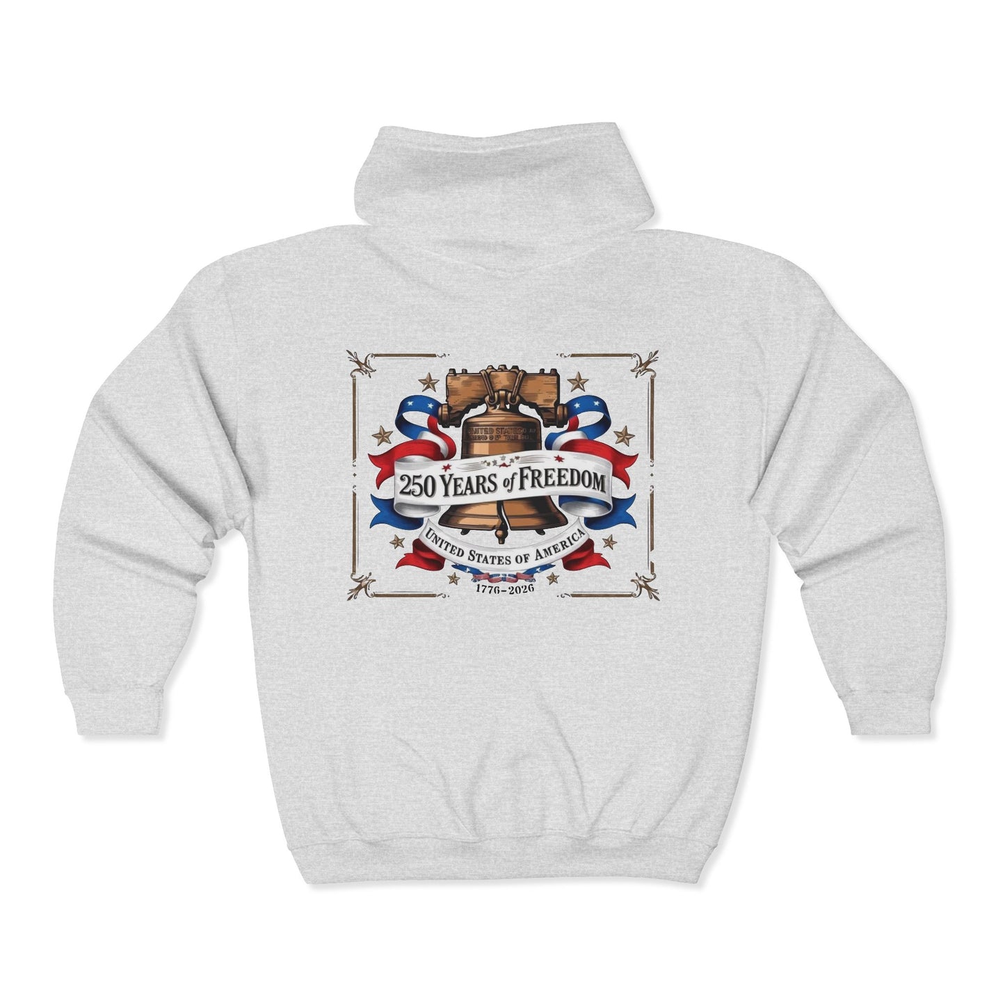 #250 250 Years of Freedom Liberty Bell Zip Hoodie