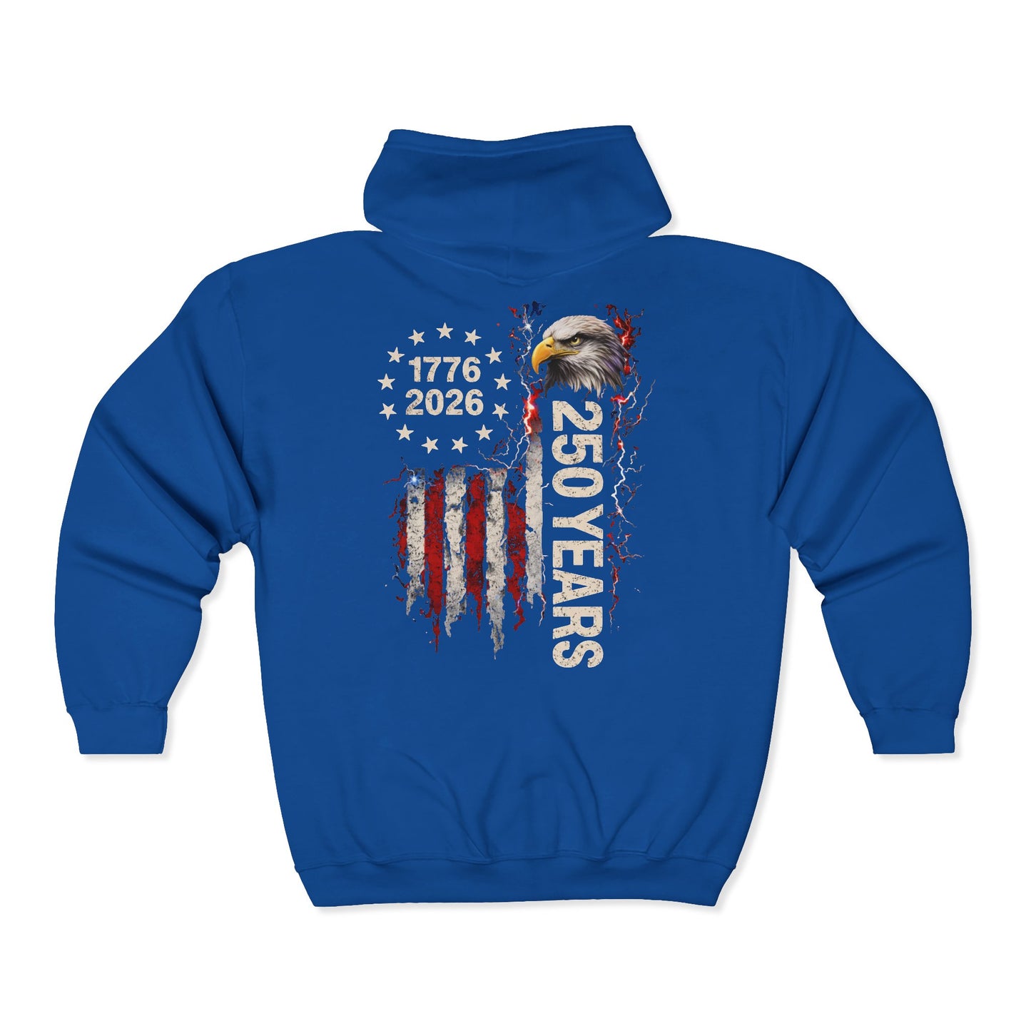 #250 1776-2026 250 Years USA Bicentennial Eagle Zip Hoodie