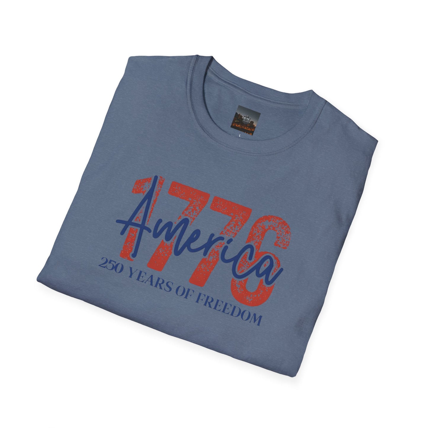 #250 1776 America: 250 Years of Freedom' Patriotic Independence Day Soft-Style Tee
