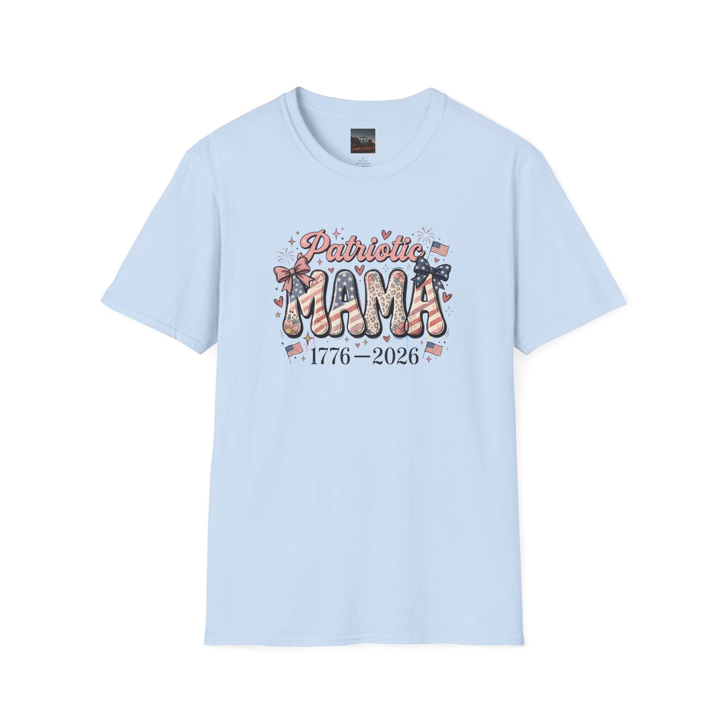 #250 Patriotic Mama 1776–2026 American Flag T-Shirt