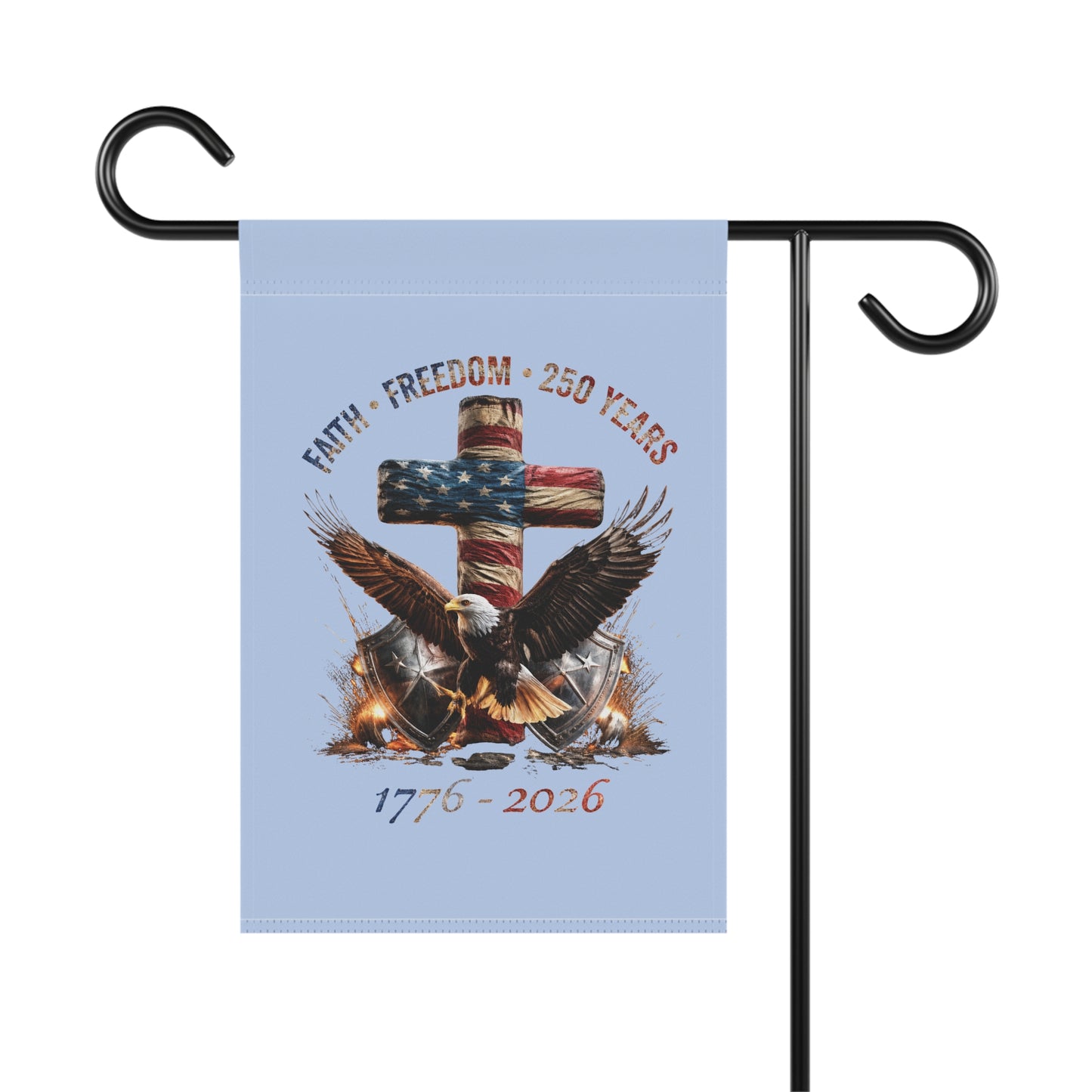 #250 Faith • Freedom 250 Years American Flag Cross & Eagle 1776-2026 Garden Flag — House Banner