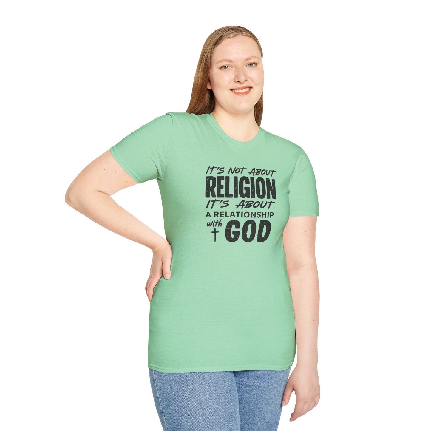 It's Not About Religion, It's About a Relationship with God - Christian Message T-Shirt