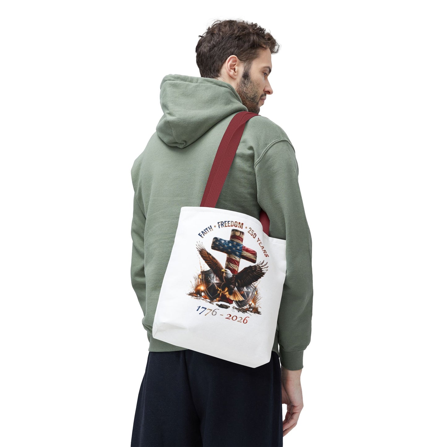 #250 Faith • Freedom 250 Years American Flag Cross & Eagle 1776-2026 Tote Bag