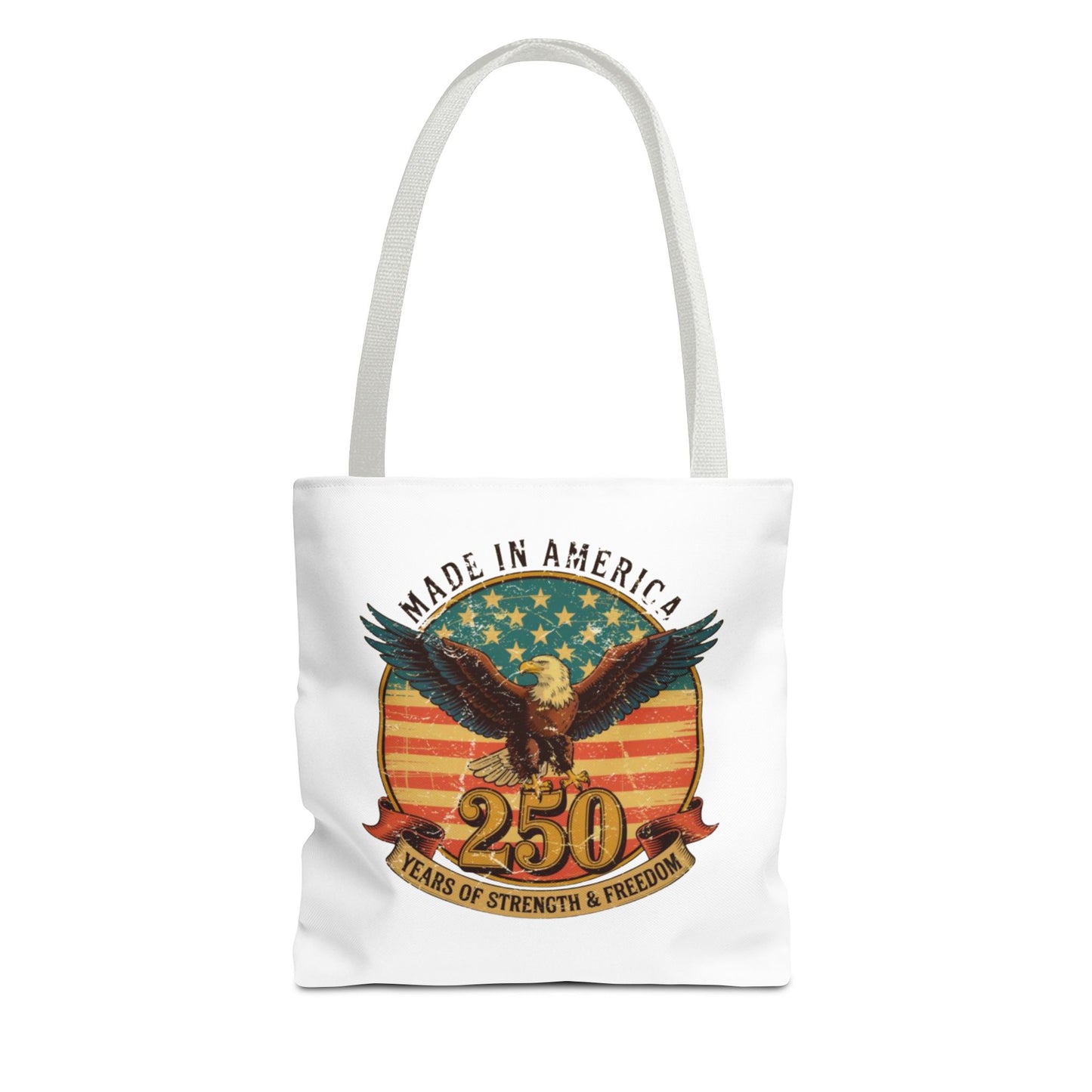#250 Made in America Eagle 250th Anniversary Patriotic Tote Bag