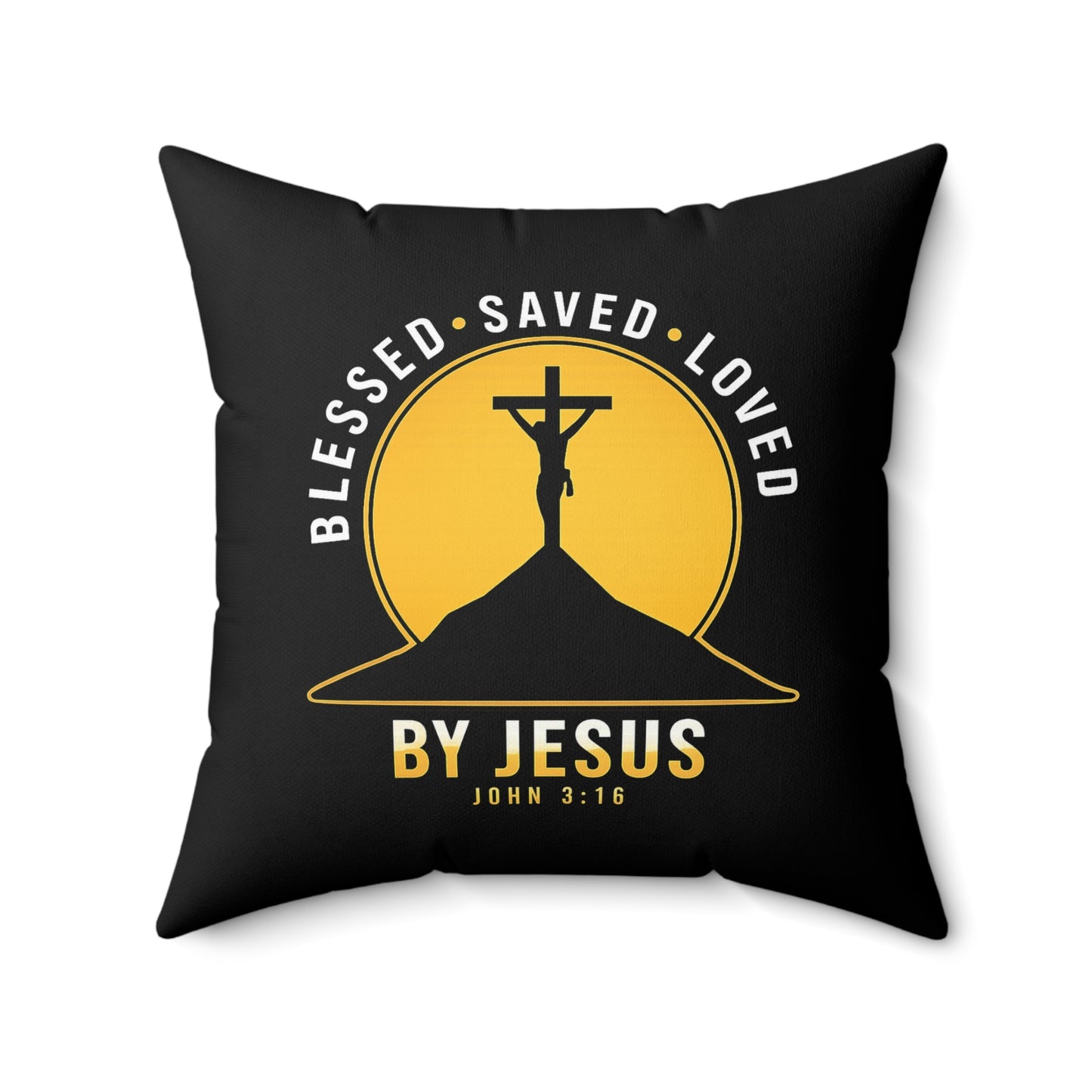Blessed • Saved • Loved by Jesus Square Pillow — Christian Faith Decor (John 3:16)