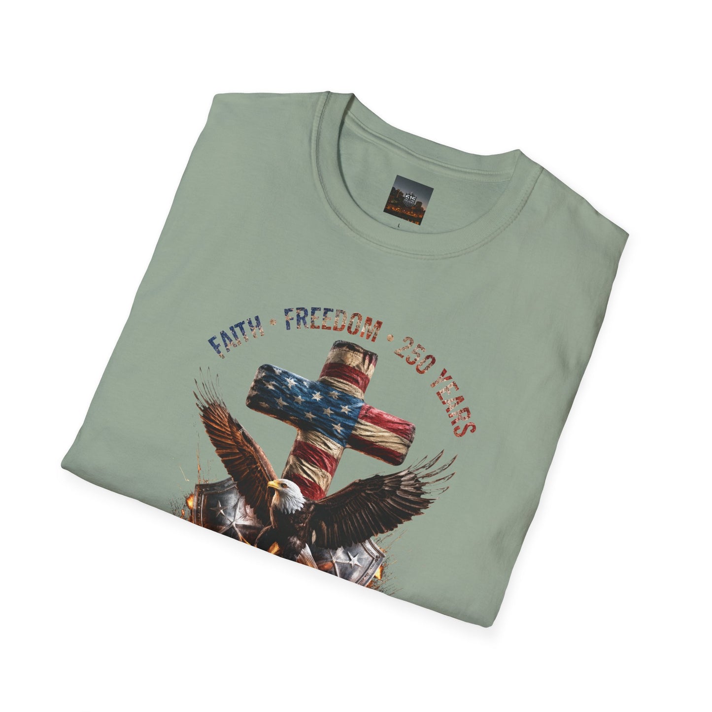 #250 Faith • Freedom 250 Years American Flag Cross & Eagle 1776-2026 T-Shirt