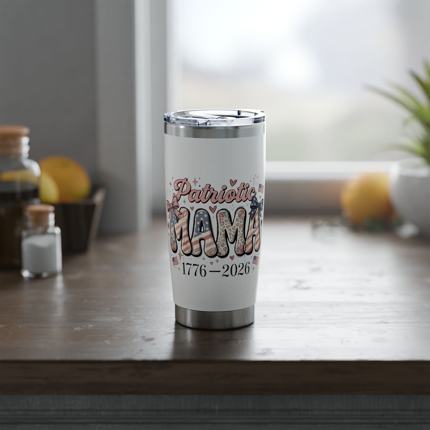 #250 Patriotic Mama 1776–2026 American Flag 20oz Stainless Travel Tumbler 'Vagabond'