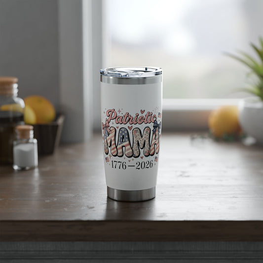 #250 Patriotic Mama 1776–2026 American Flag 20oz Stainless Travel Tumbler 'Vagabond'