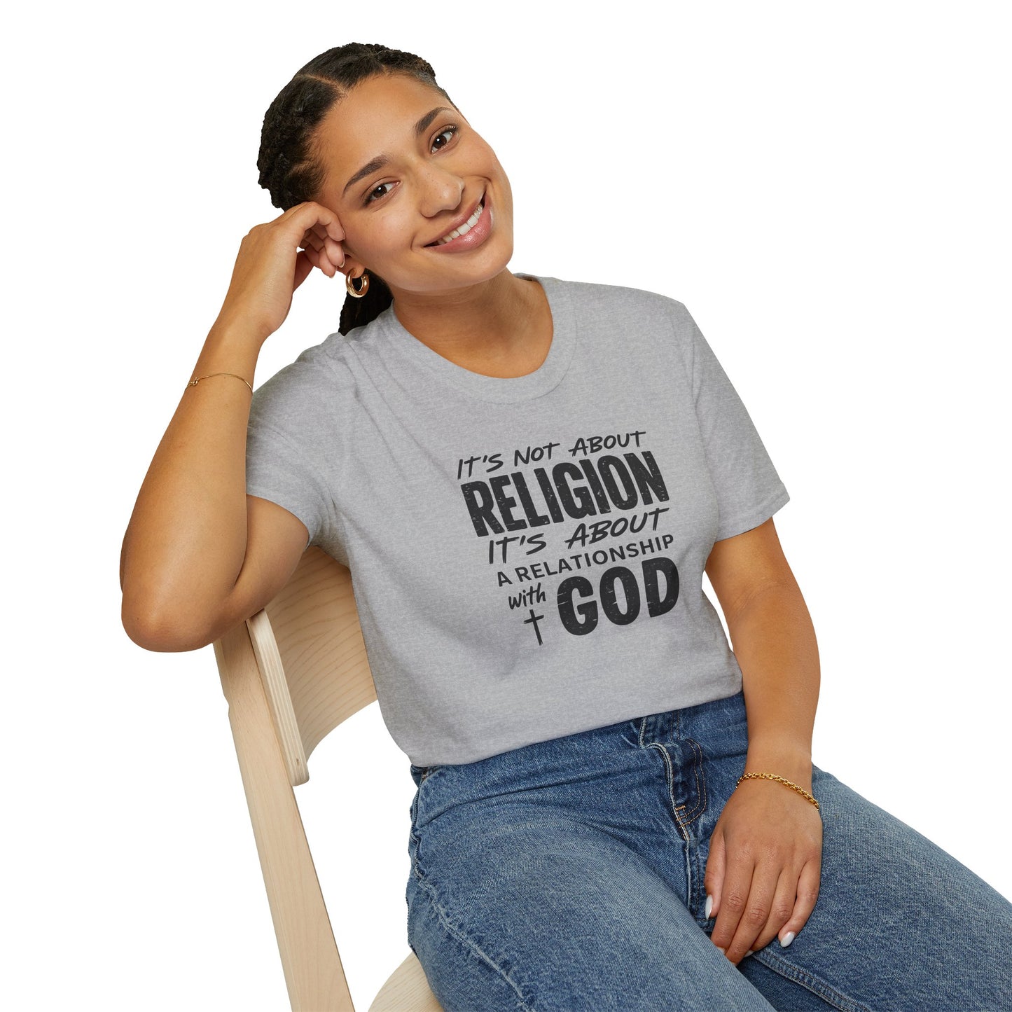 It's Not About Religion, It's About a Relationship with God - Christian Message T-Shirt