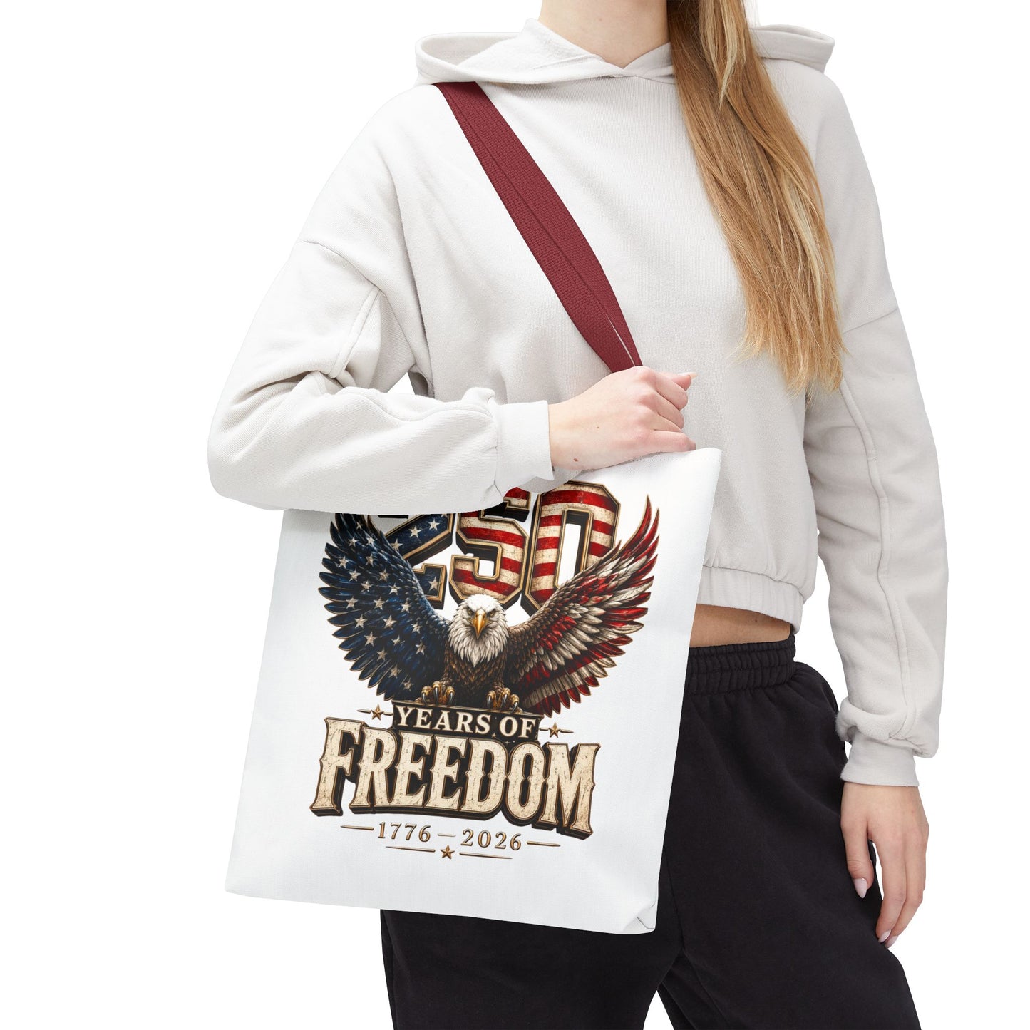 #250 250 Years of Freedom Eagle Patriotic American Flag Anniversary (1776–2026) Patriotic Tote Bag
