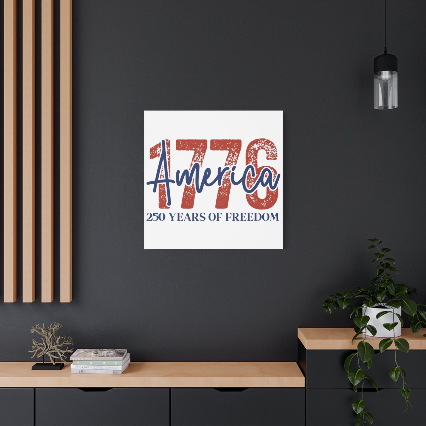 #250 1776 America: 250 Years of Freedom' Patriotic Independence Day Matte Canvas Wall Art