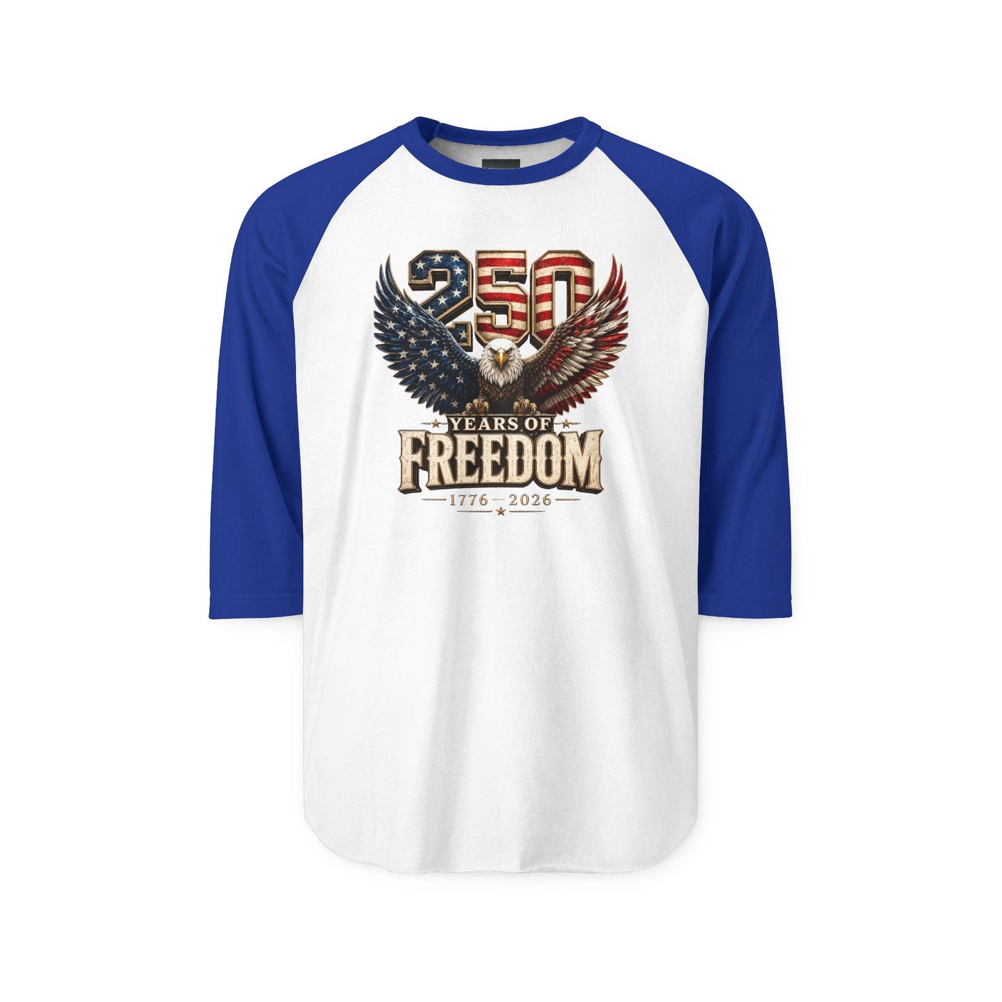 #250 250 Years of Freedom Eagle Patriotic American Flag Anniversary (1776–2026) Raglan Shirt Baseball Tee