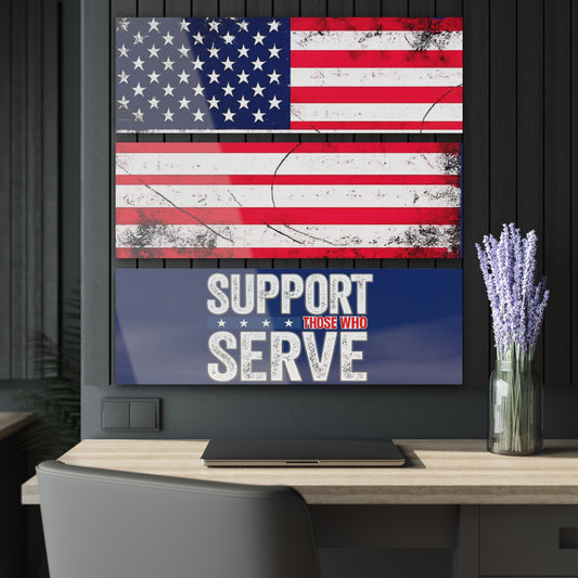 #250 Support Those Who Serve Triptych Acrylic Wall Art — Patriotic America Flag Decor