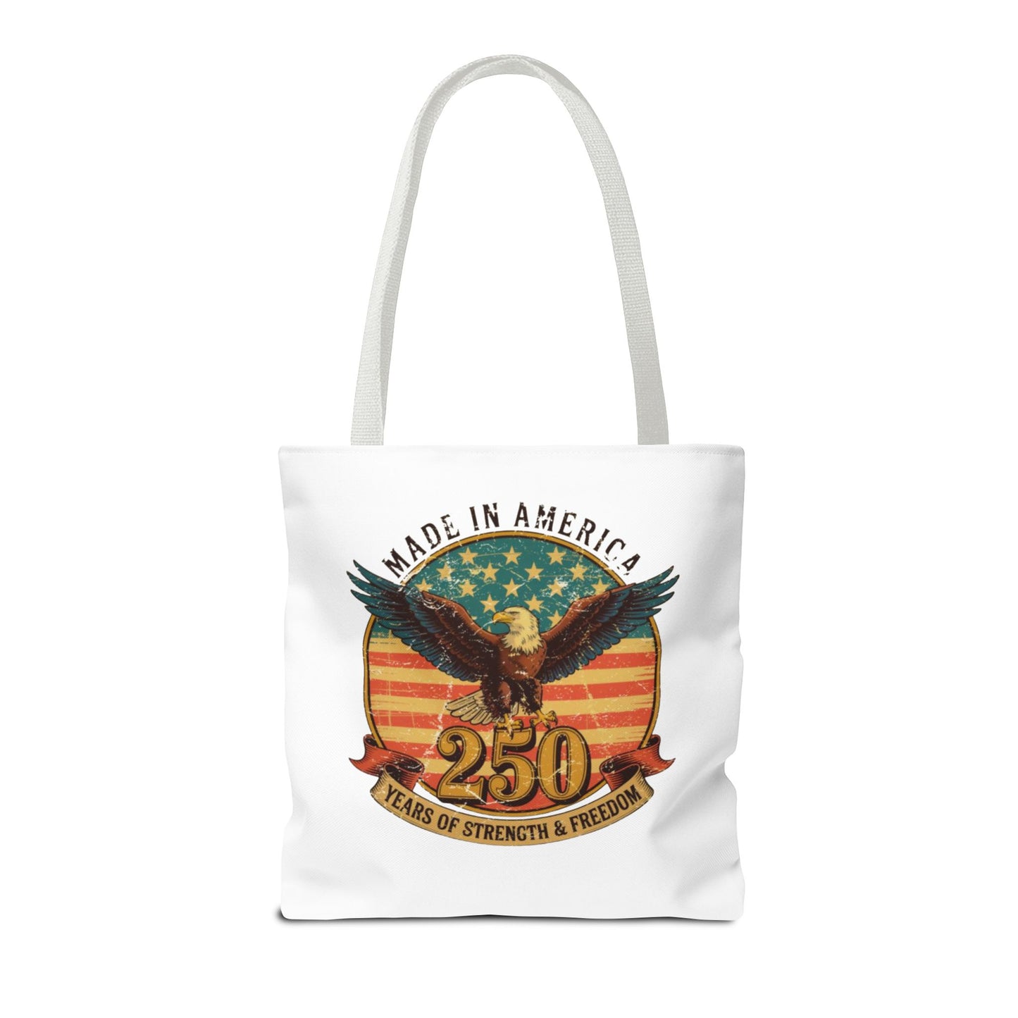 #250 Made in America Eagle 250th Anniversary Patriotic Tote Bag