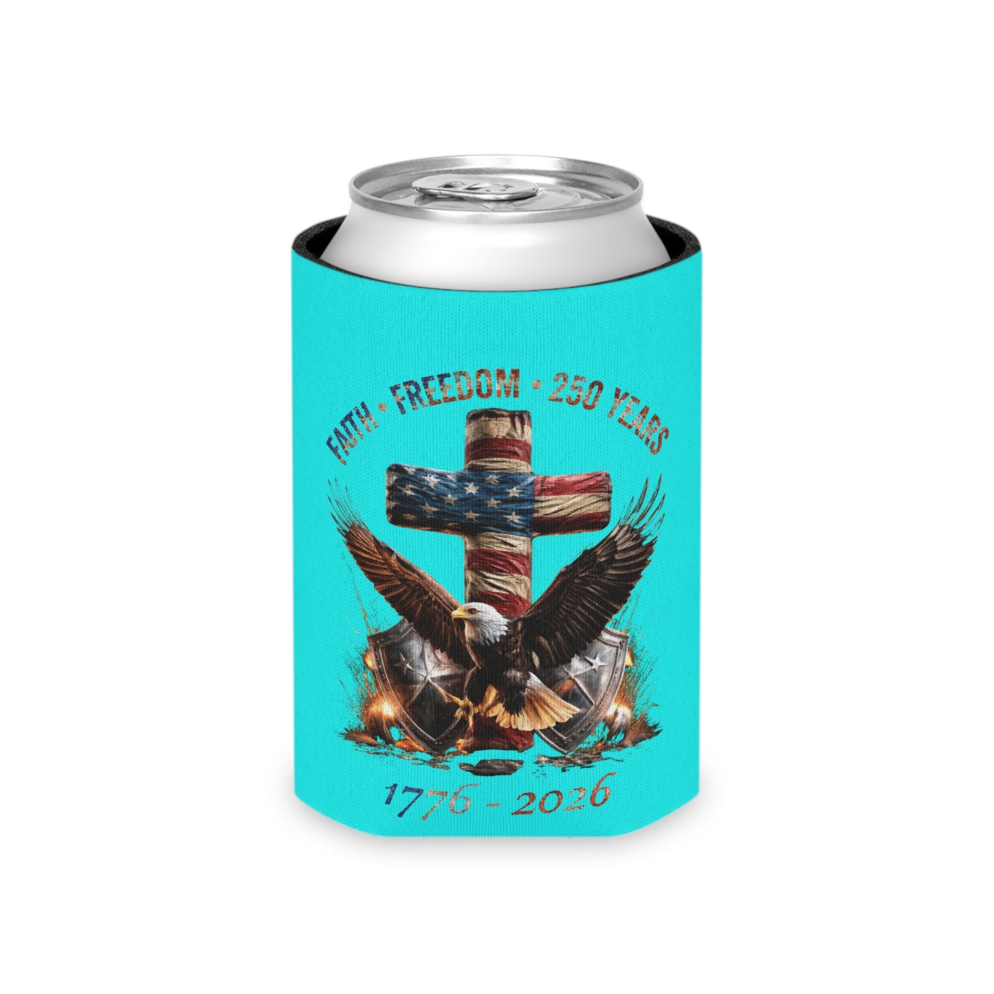 #250 Faith • Freedom 250 Years American Flag Cross & Eagle 1776-2026 Can Cooler - Beverage Koozie