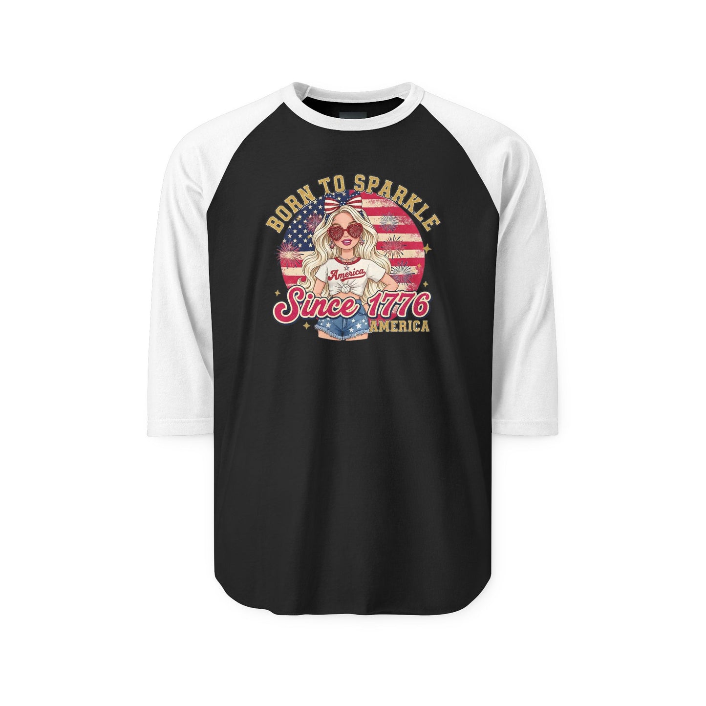 #250 "Born to Sparkle Since 1776" Patriotic Raglan 3/4 Sleeve Baseball Tee