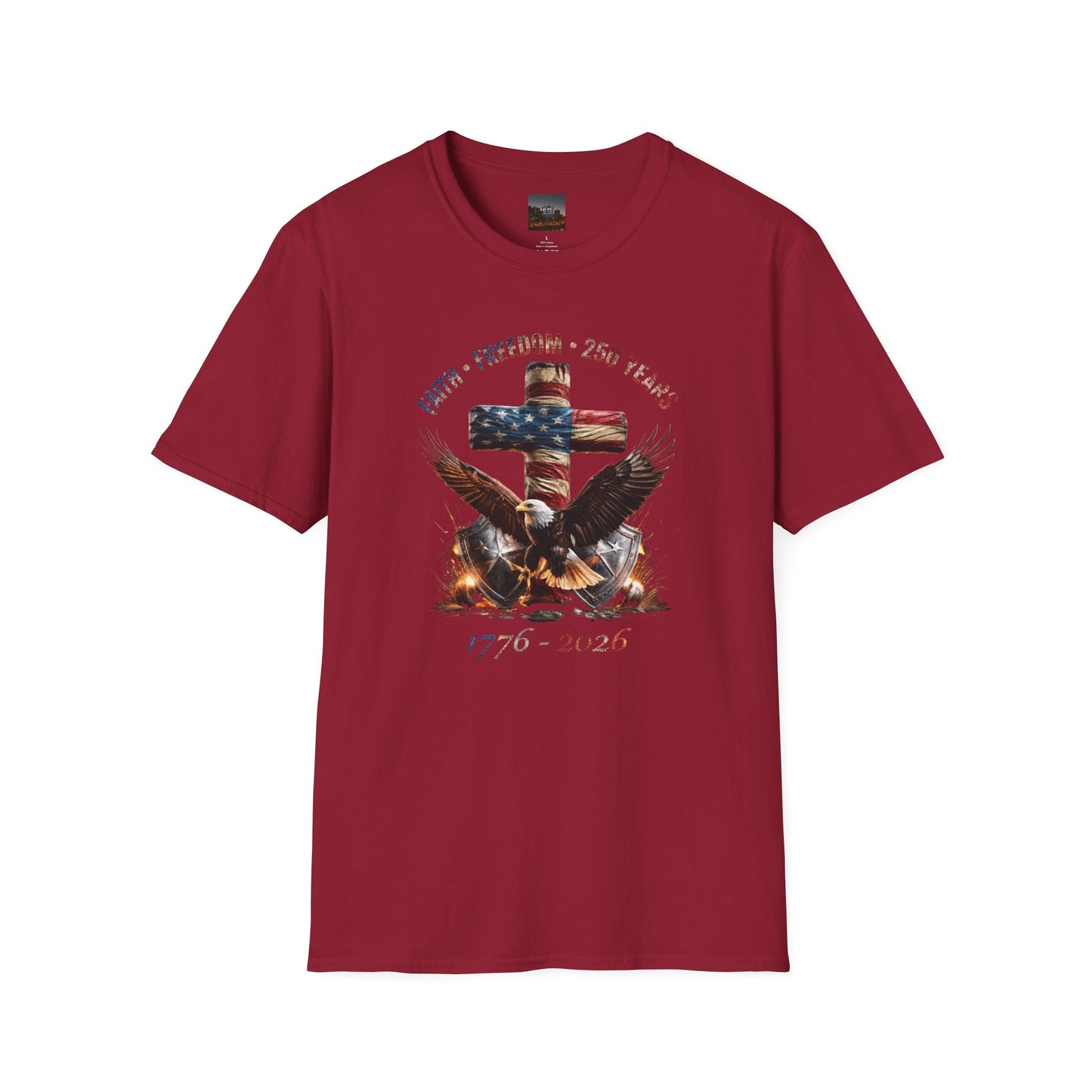 #250 Faith • Freedom 250 Years American Flag Cross & Eagle 1776-2026 T-Shirt