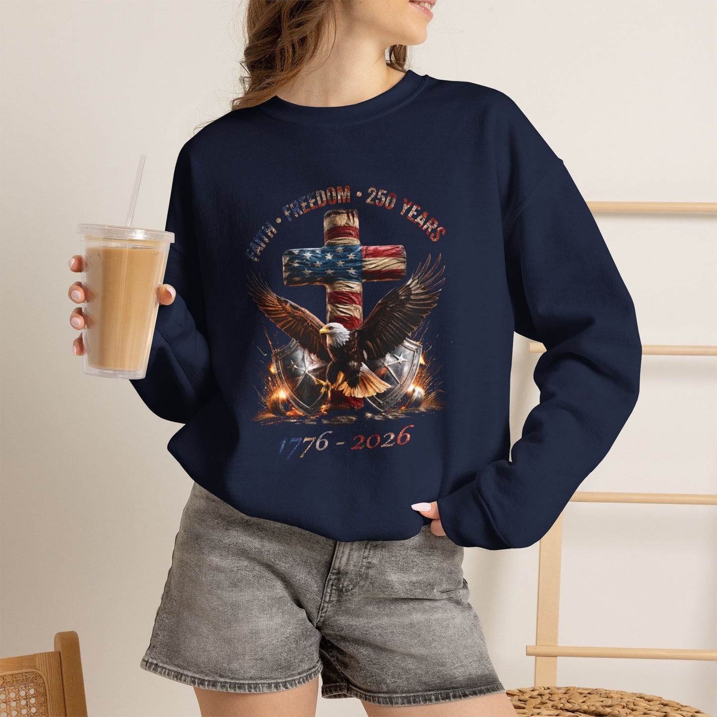 #250 Faith • Freedom 250 Years American Flag Cross & Eagle 1776-2026 Crewneck Sweatshirt