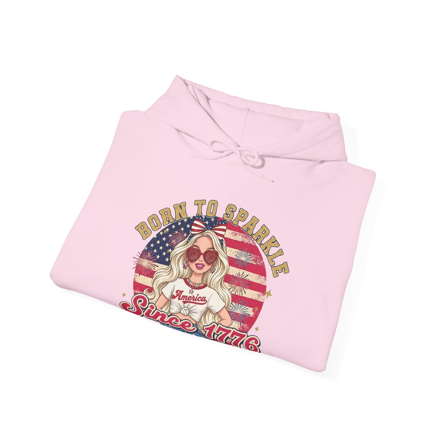#250 "Born to Sparkle Since 1776" Patriotic Hoodie