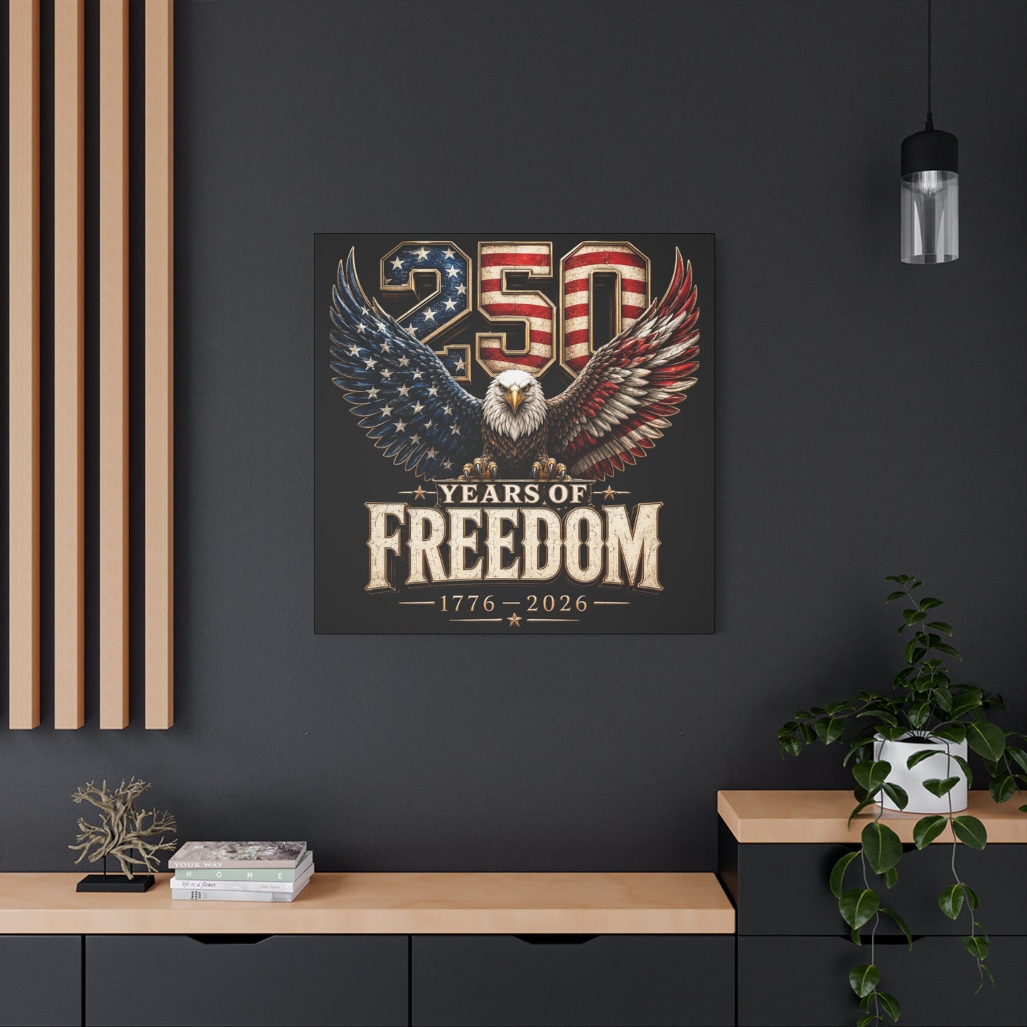 #250 250 Years of Freedom Eagle Patriotic American Flag Anniversary (1776–2026) Matte Canvas Wall Art