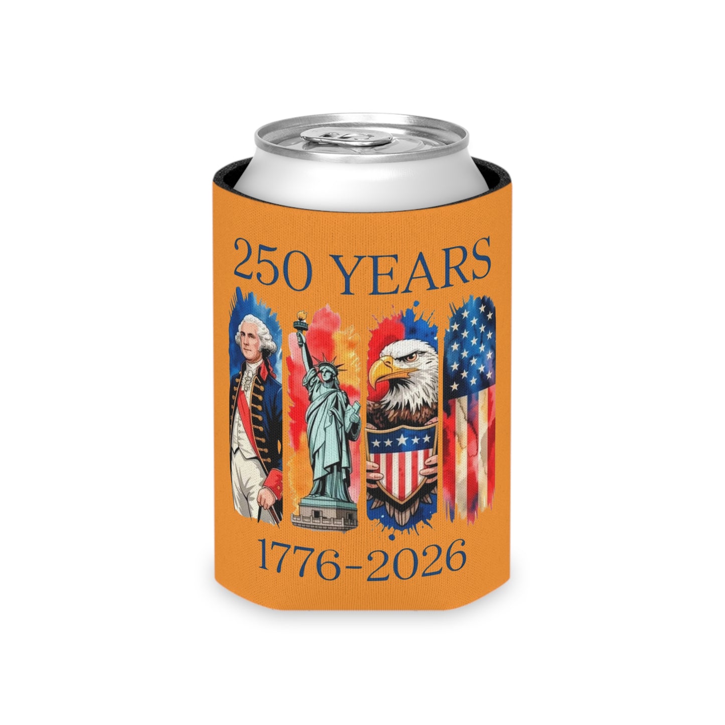 #250 250 Years American History Celebration 1776–2026 Patriotic Can Cooler - Beverage Koozie