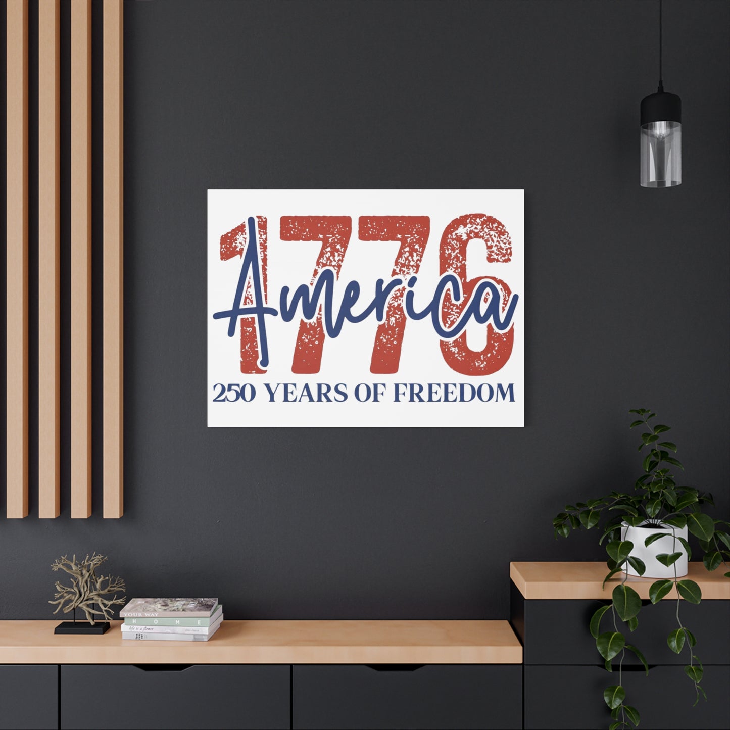 #250 1776 America: 250 Years of Freedom' Patriotic Independence Day Matte Canvas Wall Art