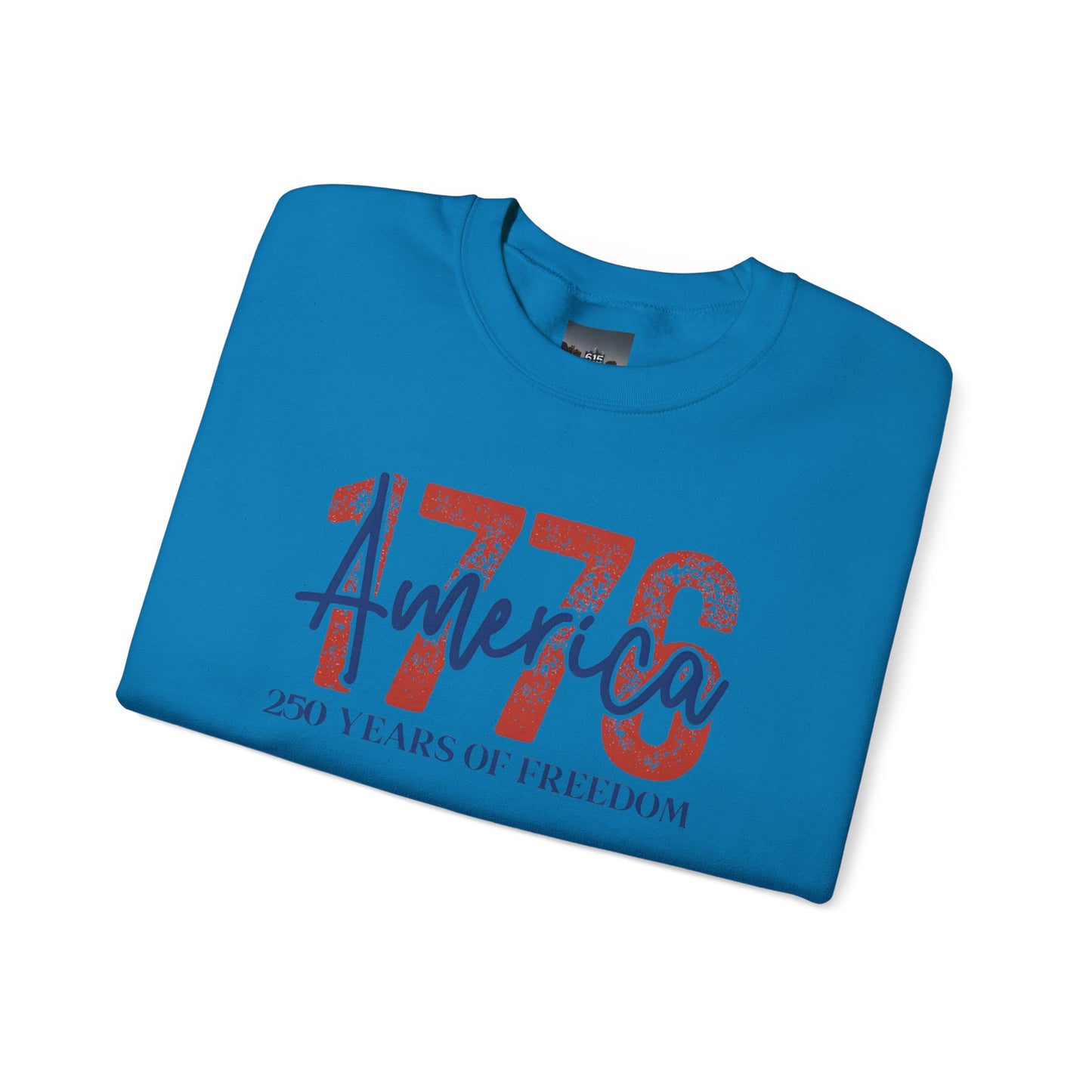 #250 1776 America: 250 Years of Freedom' Patriotic Independence Day Crewneck Sweatshirt