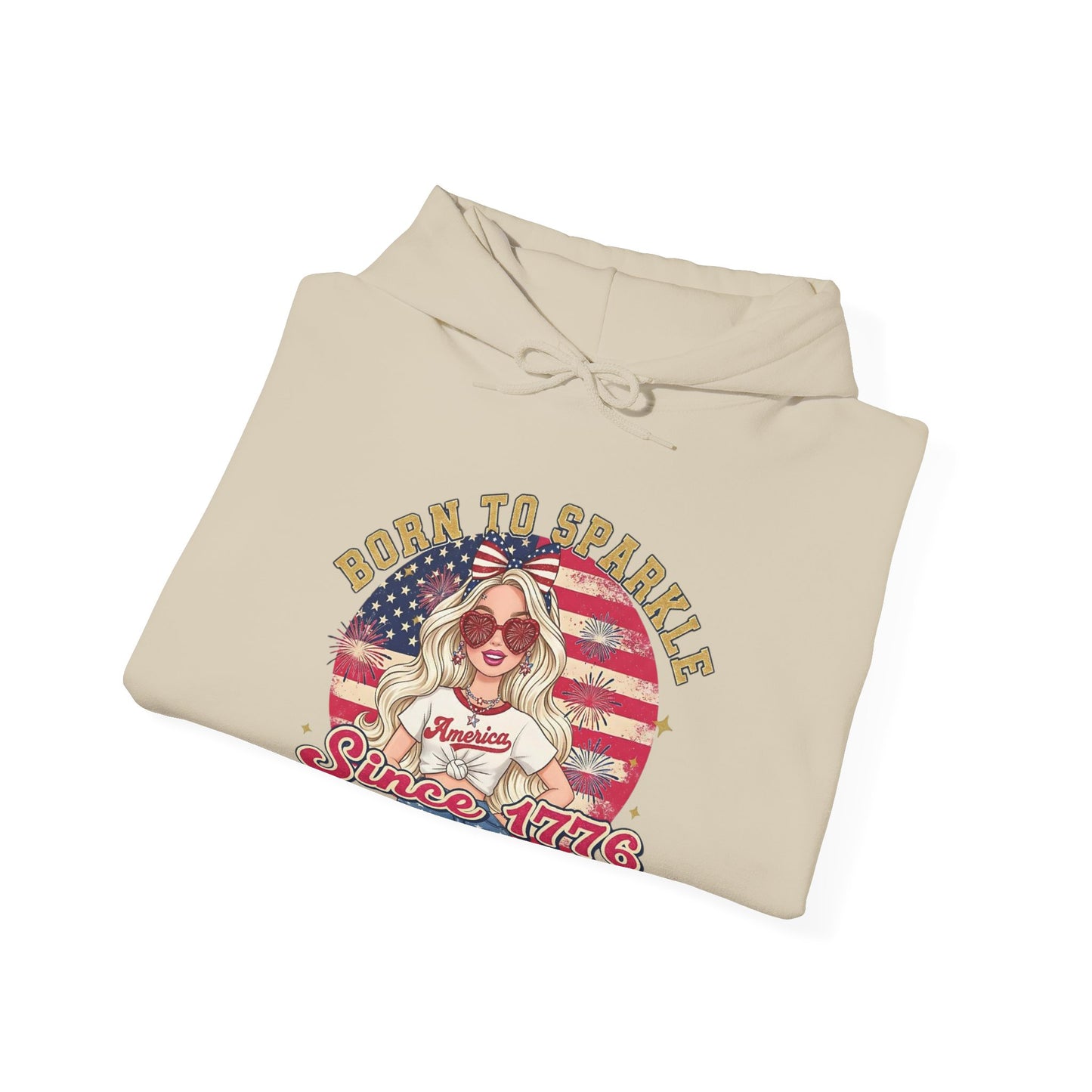 #250 "Born to Sparkle Since 1776" Patriotic Hoodie