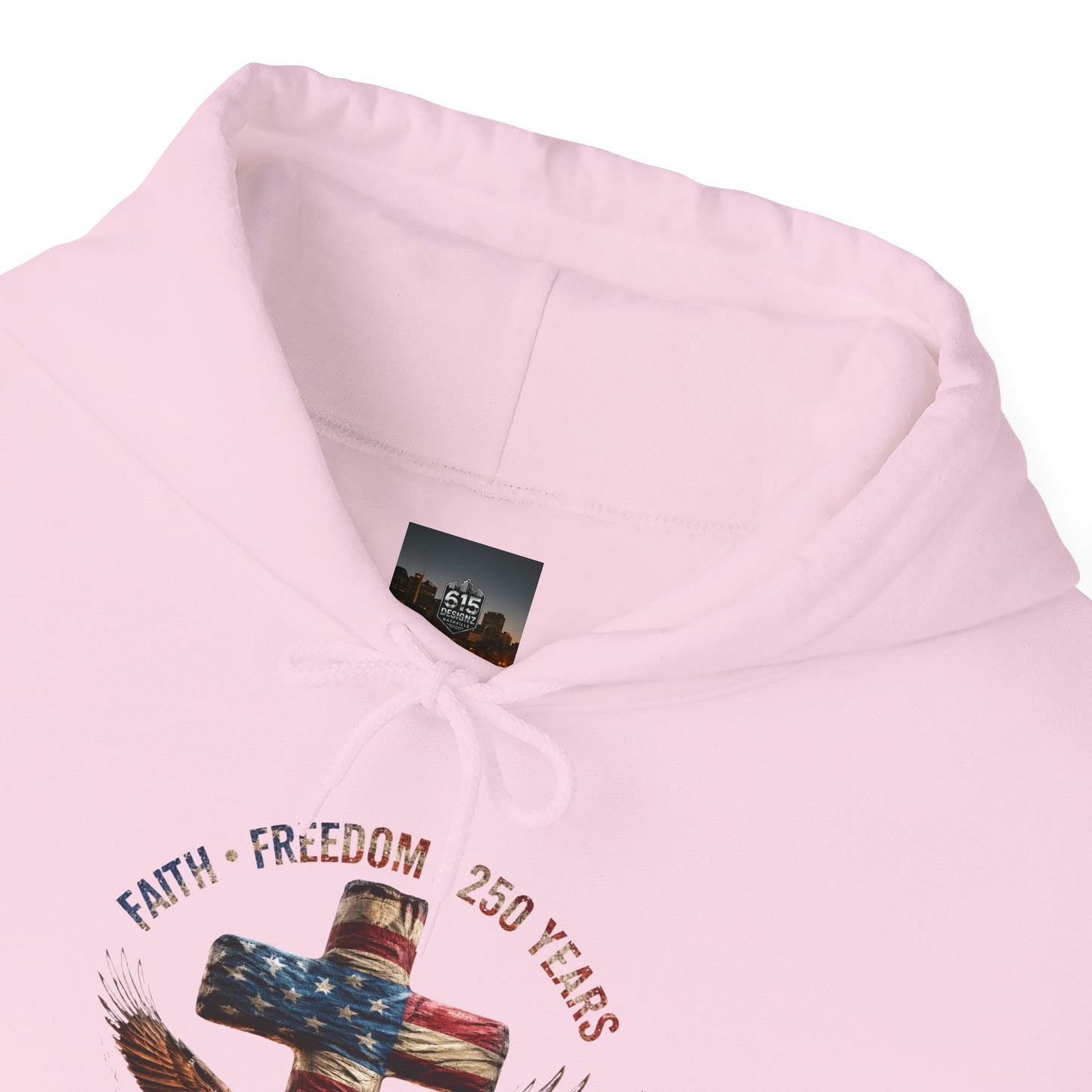 #250 Faith • Freedom 250 Years American Flag Cross & Eagle 1776-2026 Hoodie