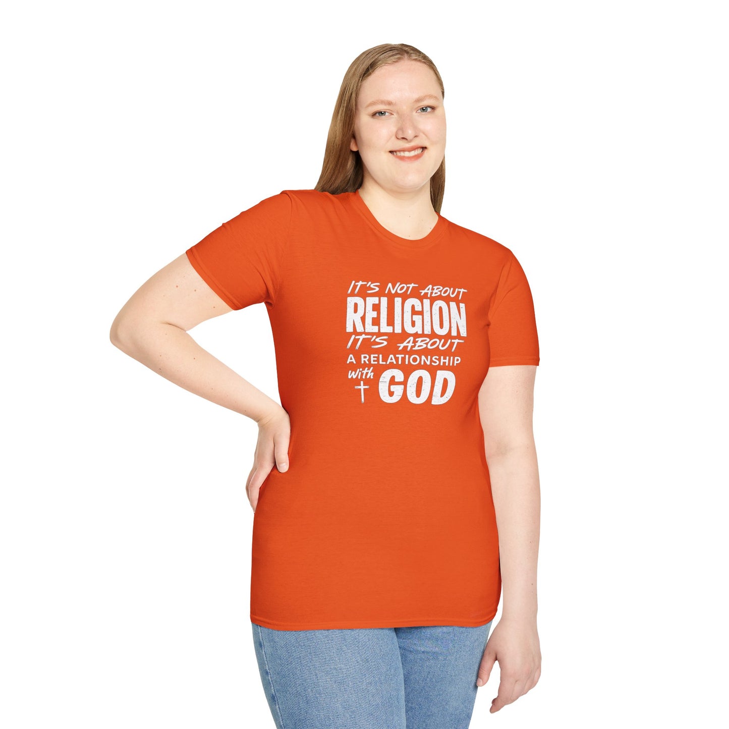 It's Not About Religion, It's About a Relationship with God - Christian Message T-Shirt
