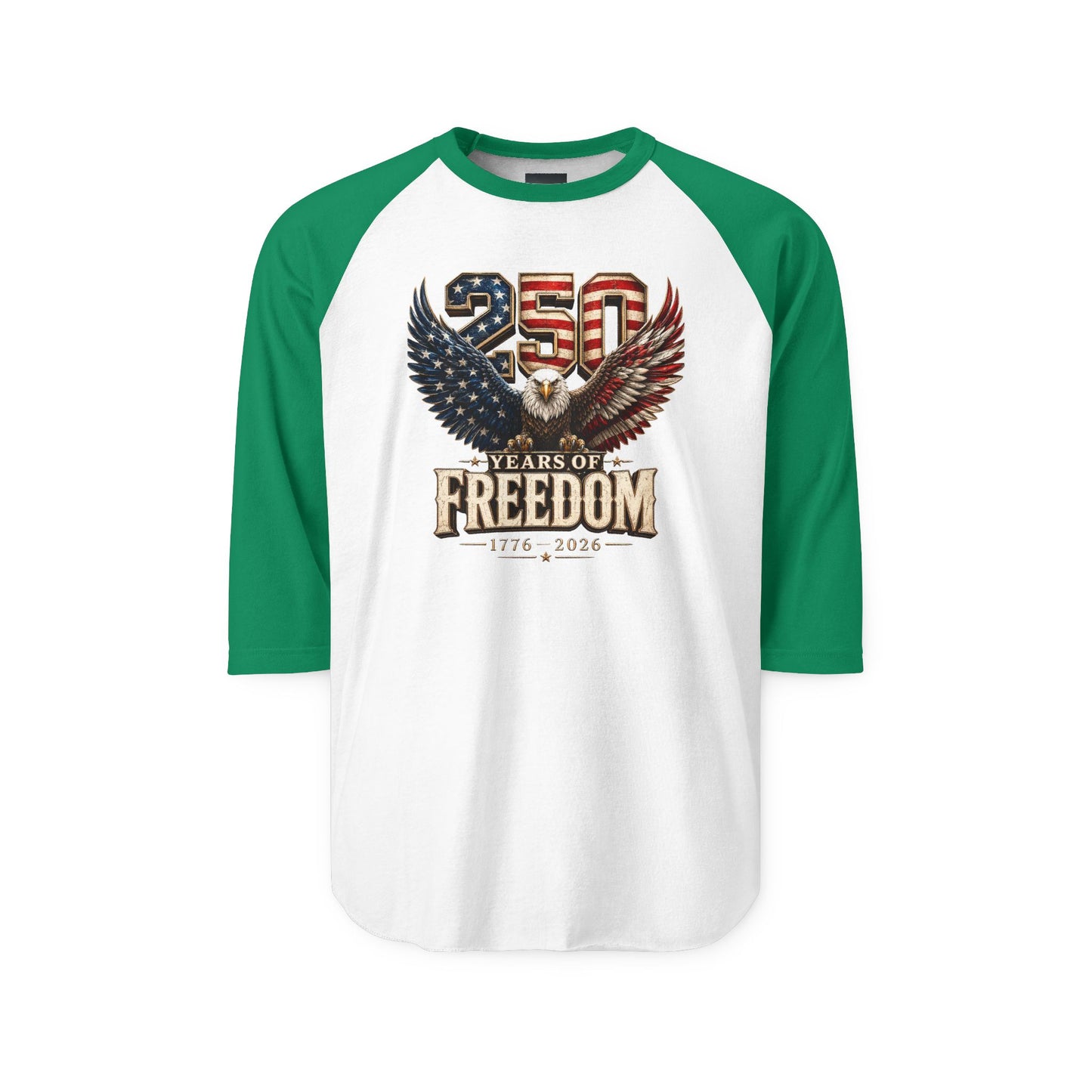 #250 250 Years of Freedom Eagle Patriotic American Flag Anniversary (1776–2026) Raglan Shirt Baseball Tee
