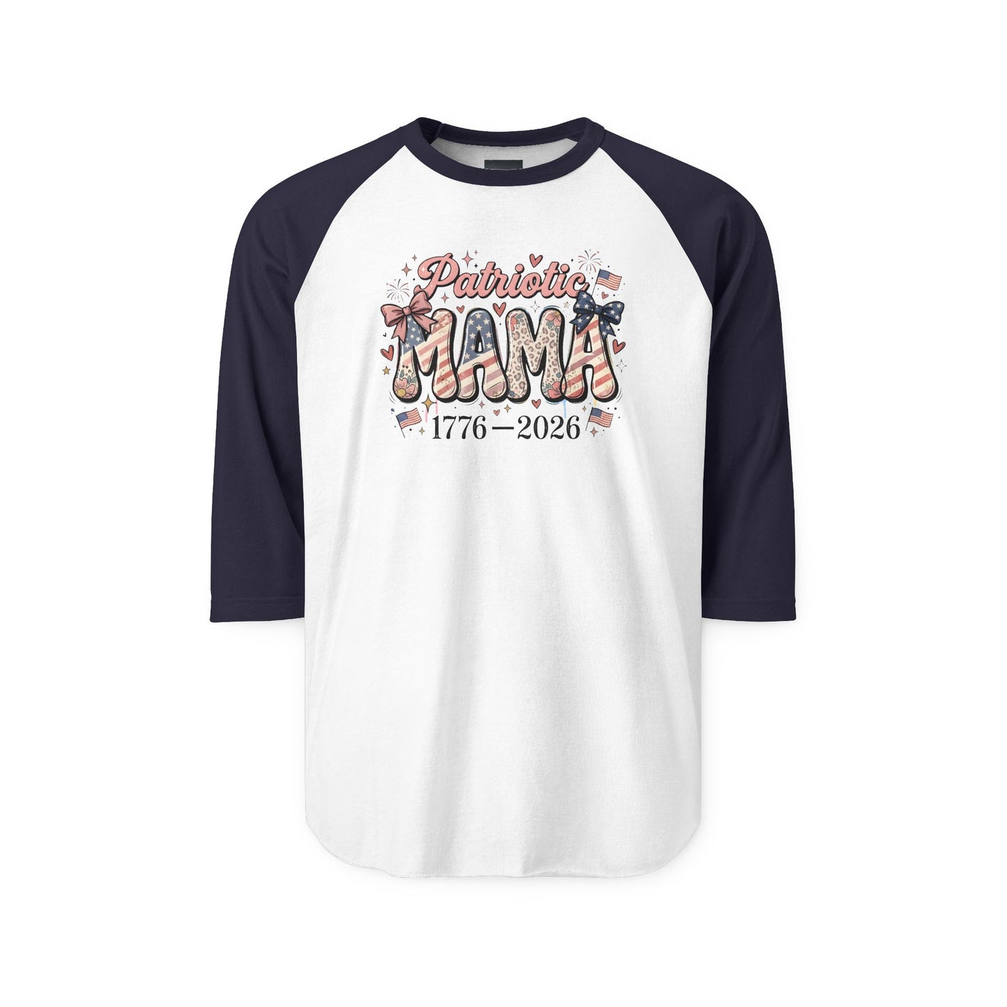 #250 Patriotic Mama 1776–2026 American Flag Raglan 3/4 Sleeve Baseball Tee