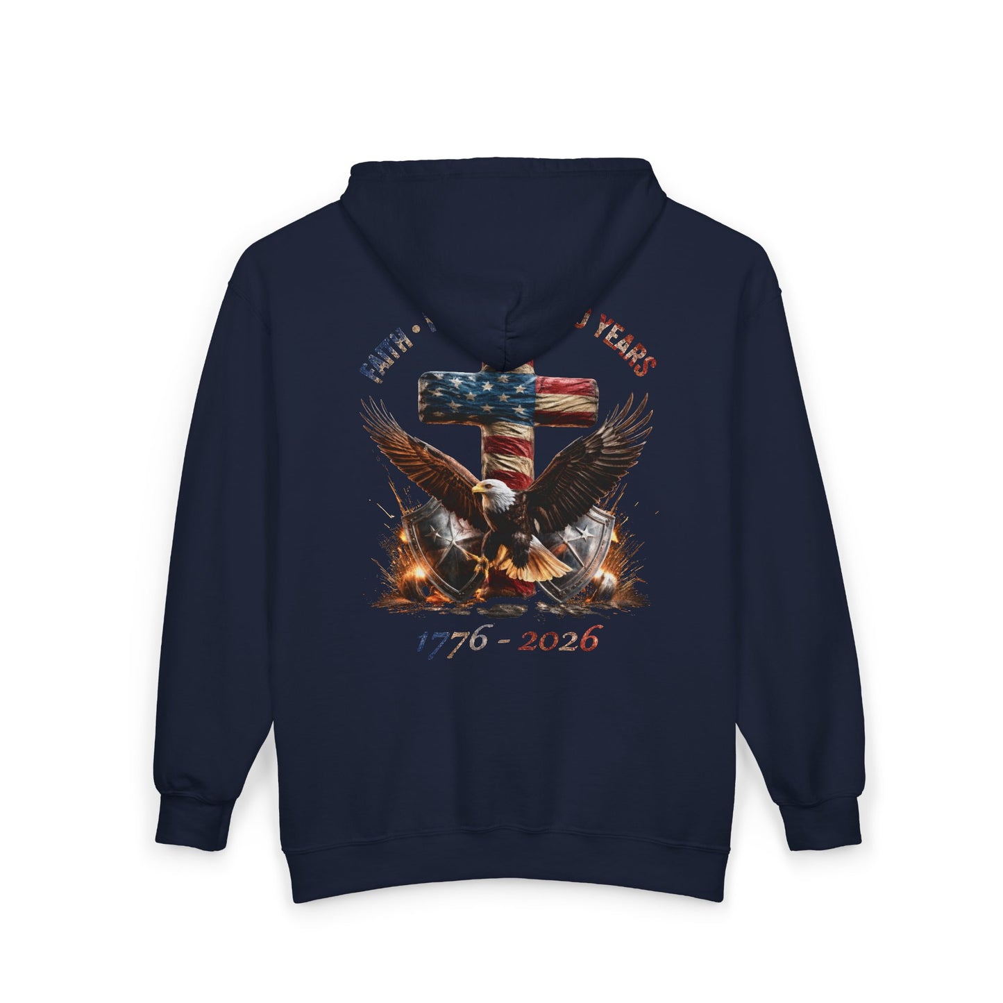 #250 Faith • Freedom 250 Years American Flag Cross & Eagle 1776-2026 Zip Hoodie