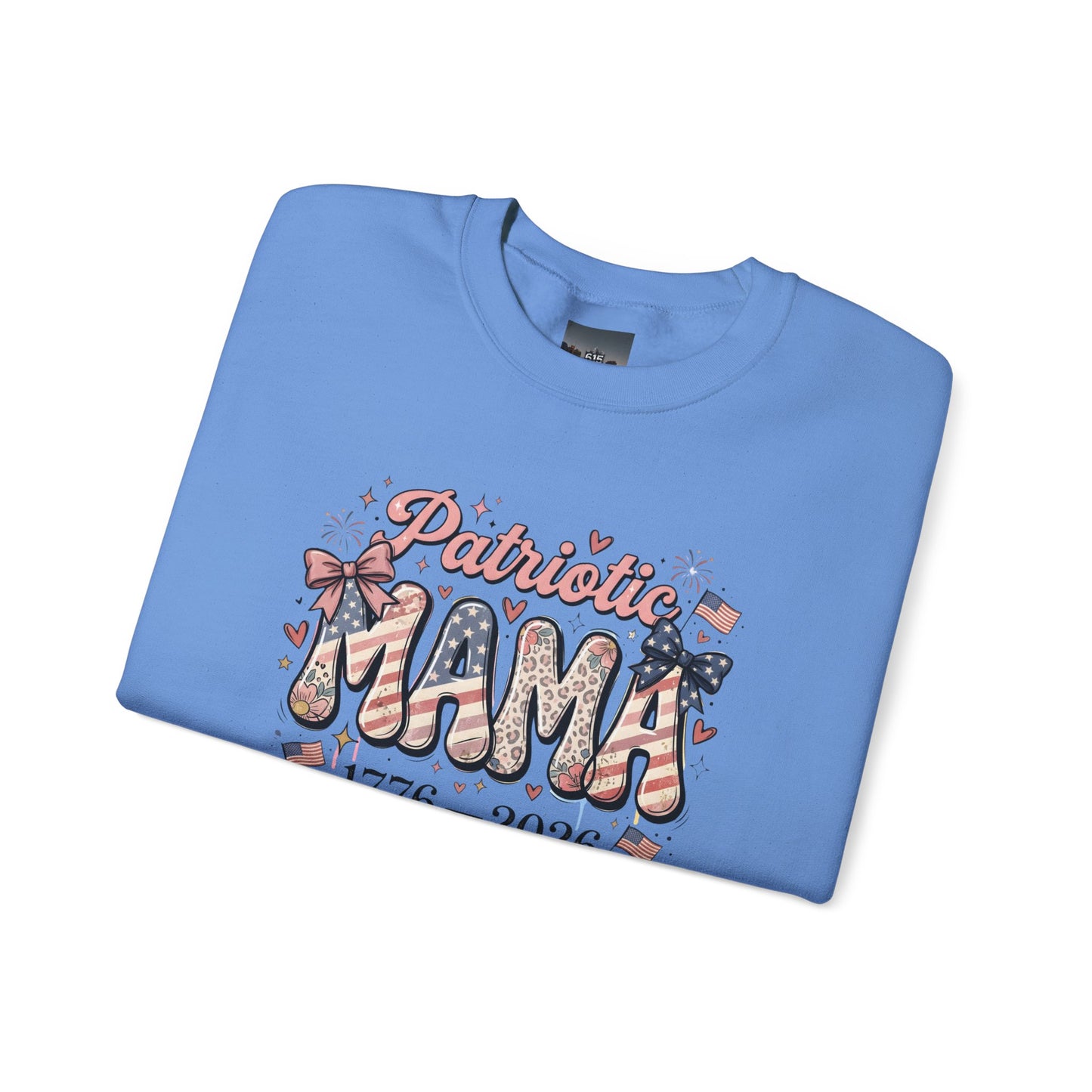 #250 Patriotic Mama 1776–2026 American Flag Sweatshirt