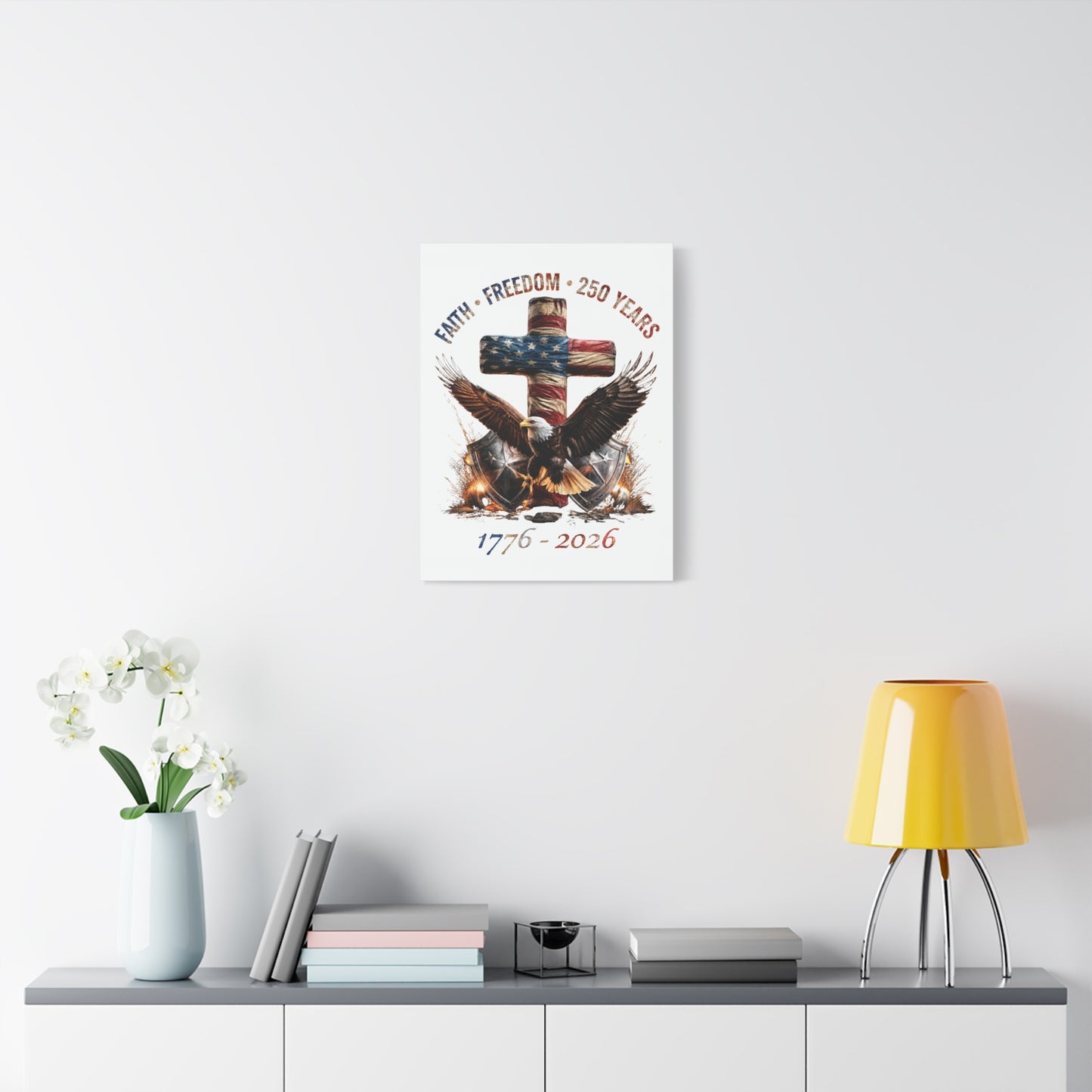 #250 Faith • Freedom 250 Years American Flag Cross & Eagle 1776-2026 Matte Canvas Wall Art