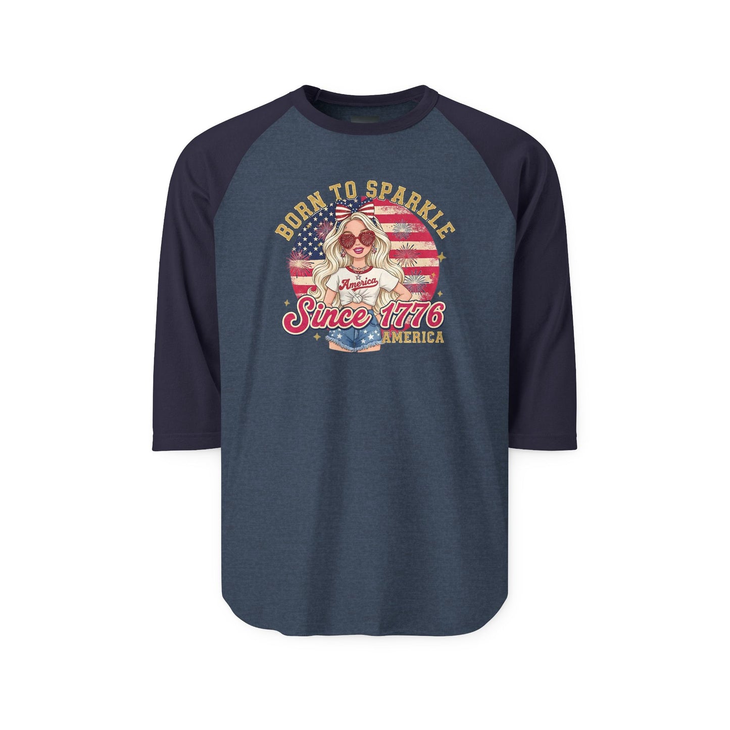 #250 "Born to Sparkle Since 1776" Patriotic Raglan 3/4 Sleeve Baseball Tee