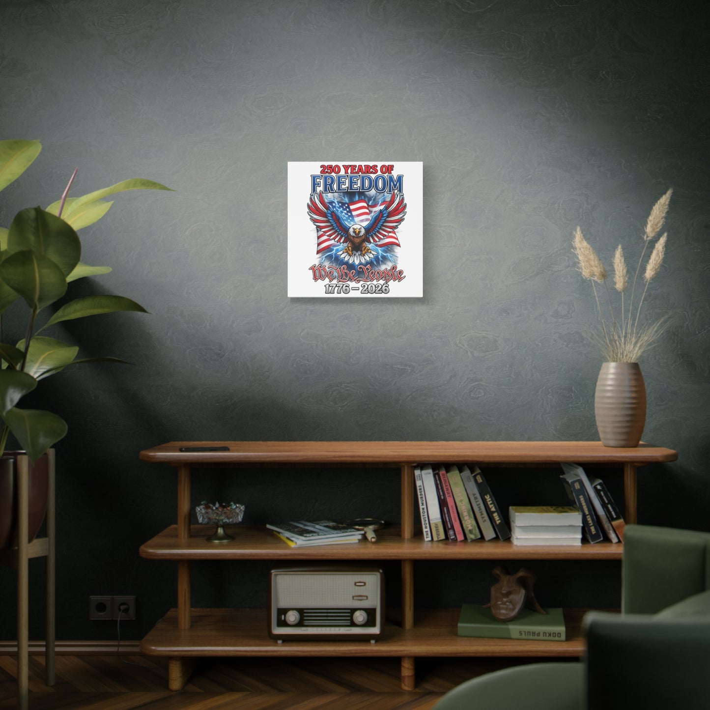 #250 250 Years of Freedom 1776–2026 Eagle Canvas Wall Art — "We the People" Patriotic Decor