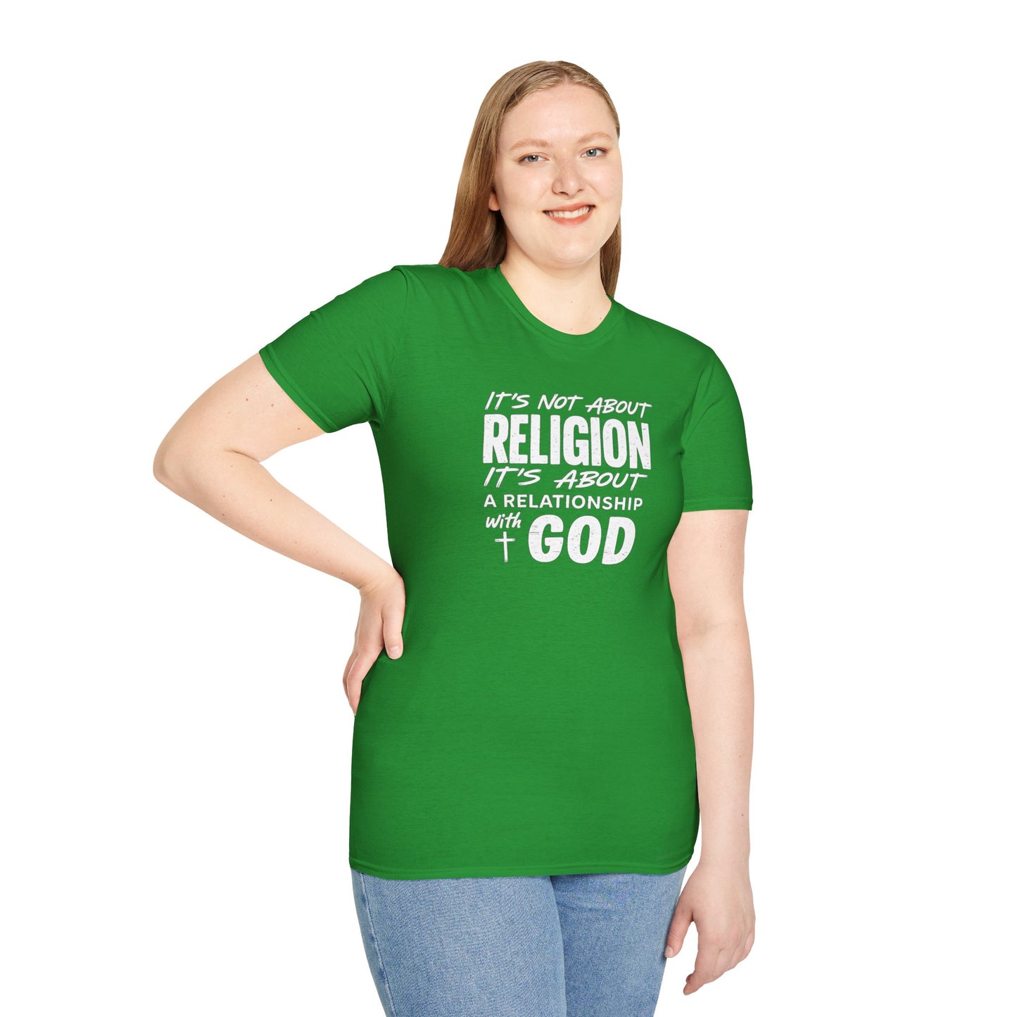 It's Not About Religion, It's About a Relationship with God - Christian Message T-Shirt