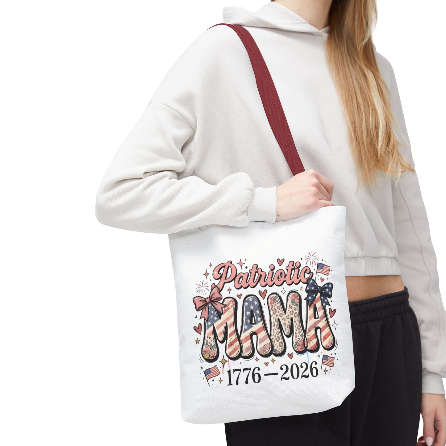 #250 Patriotic Mama 1776–2026 American Flag Tote Bag