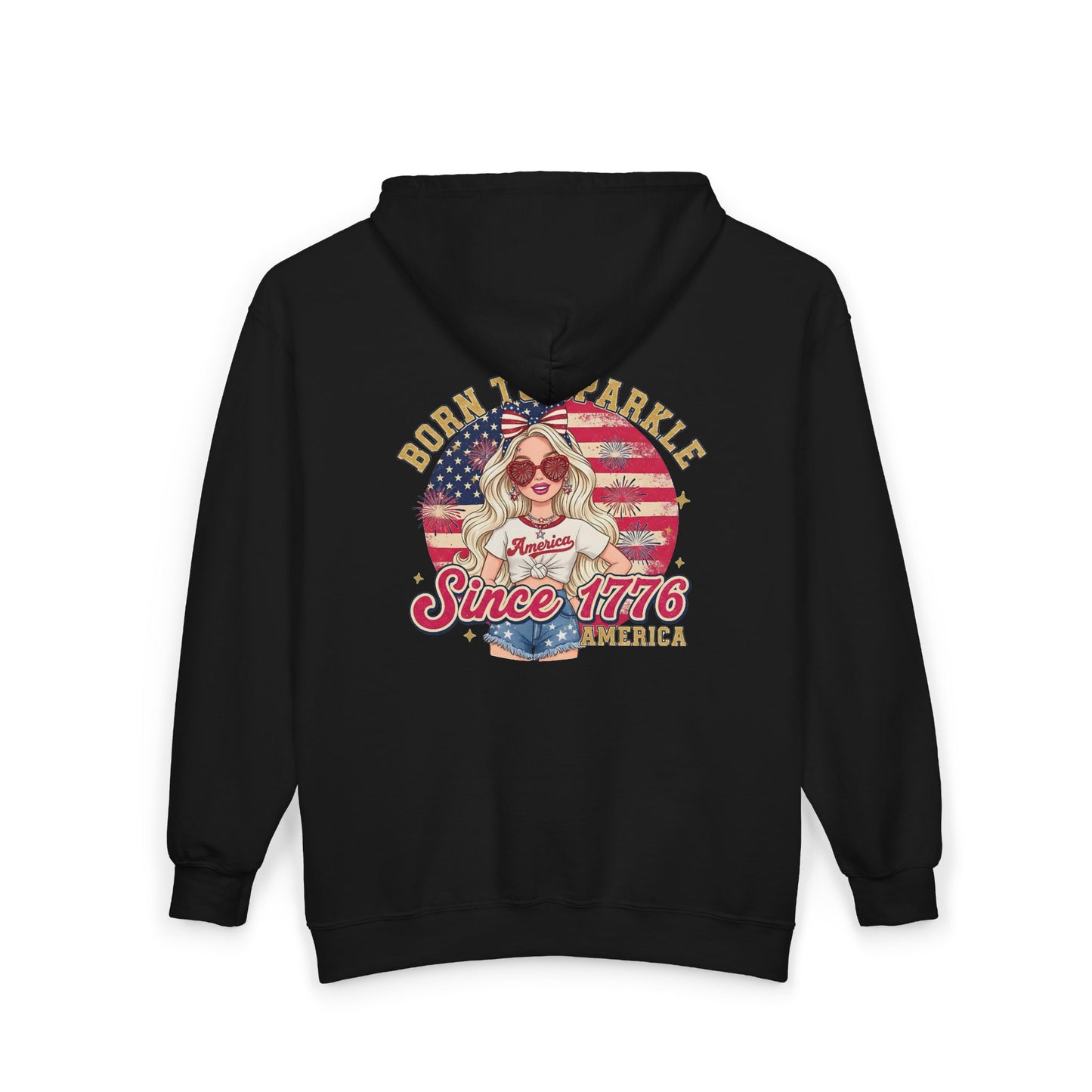 #250 "Born to Sparkle Since 1776" Patriotic Zip Hoodie